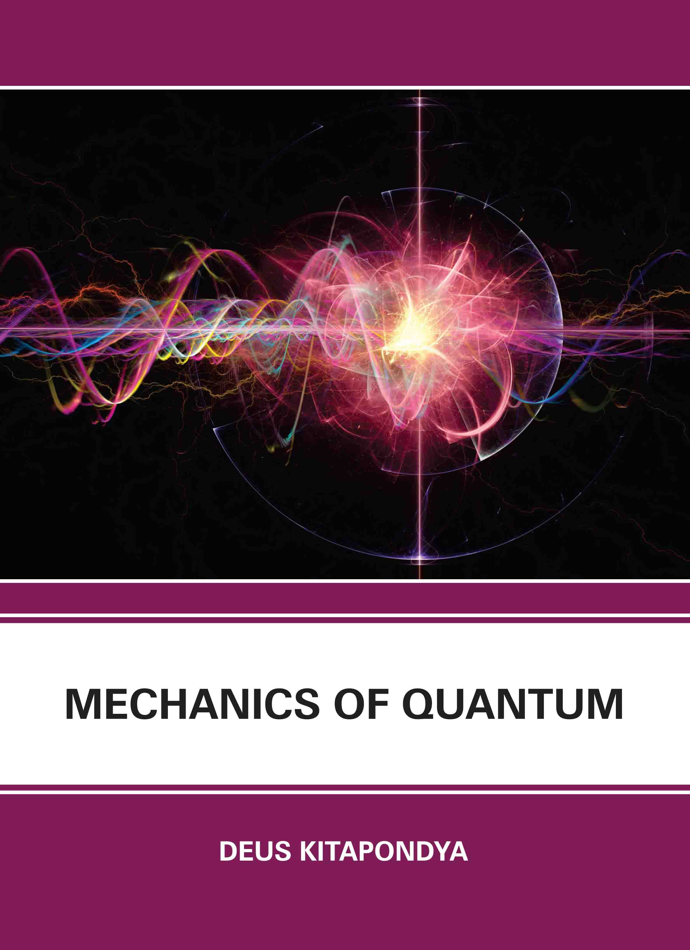 Mechanics of Quantum