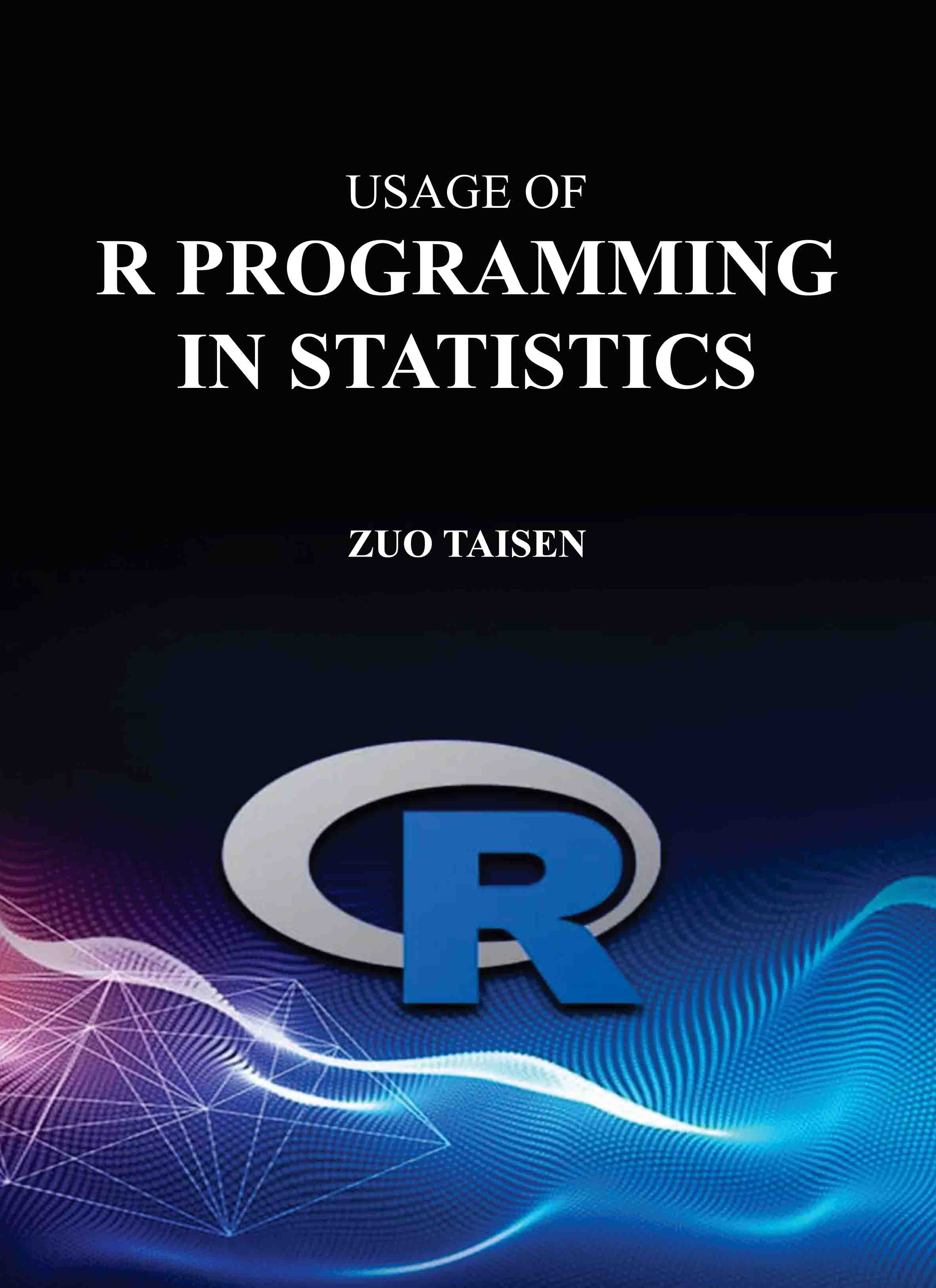 Usage of R Programming in Statistics
