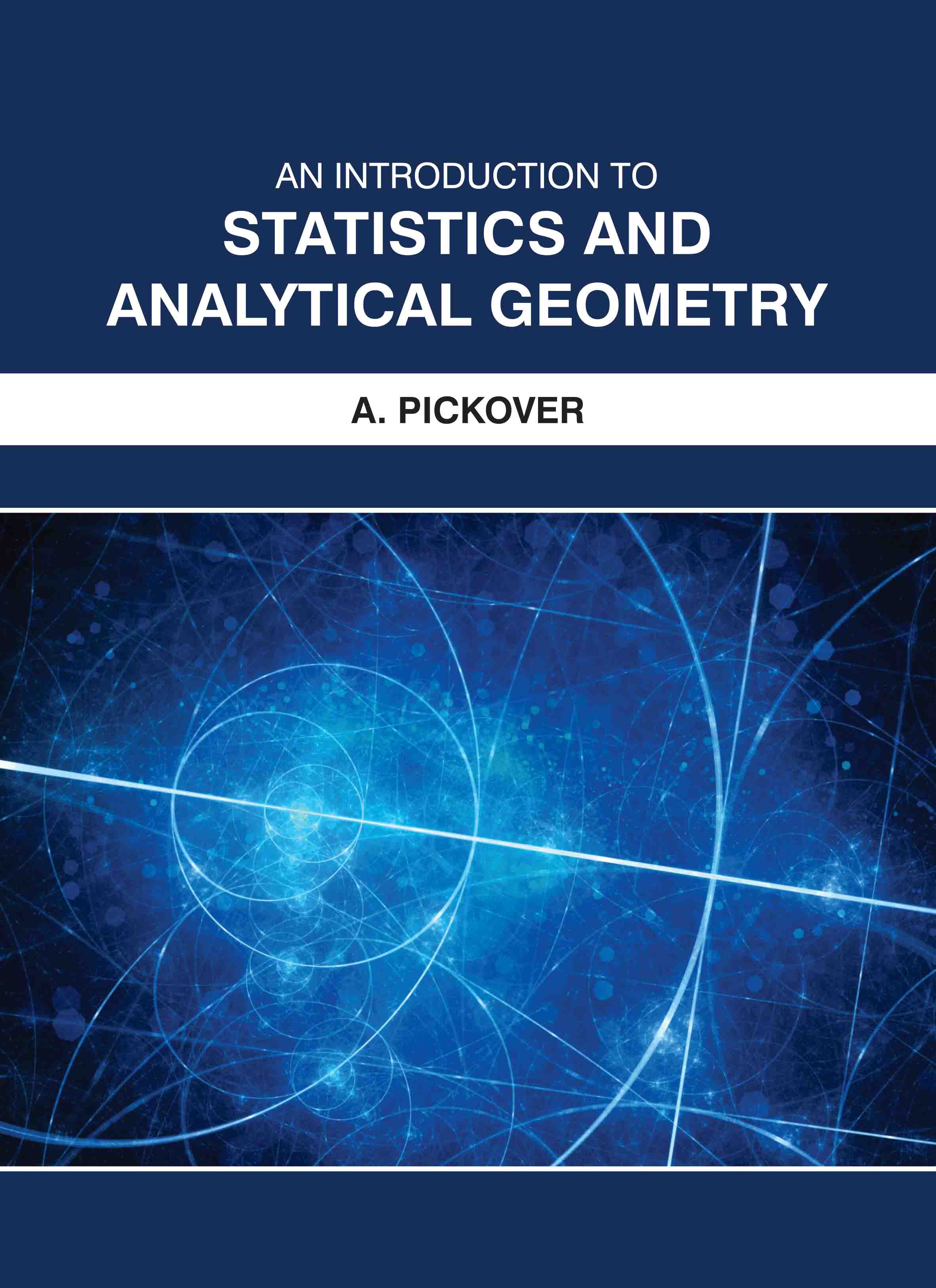 An Introduction to Statistics and Analytical Geometry