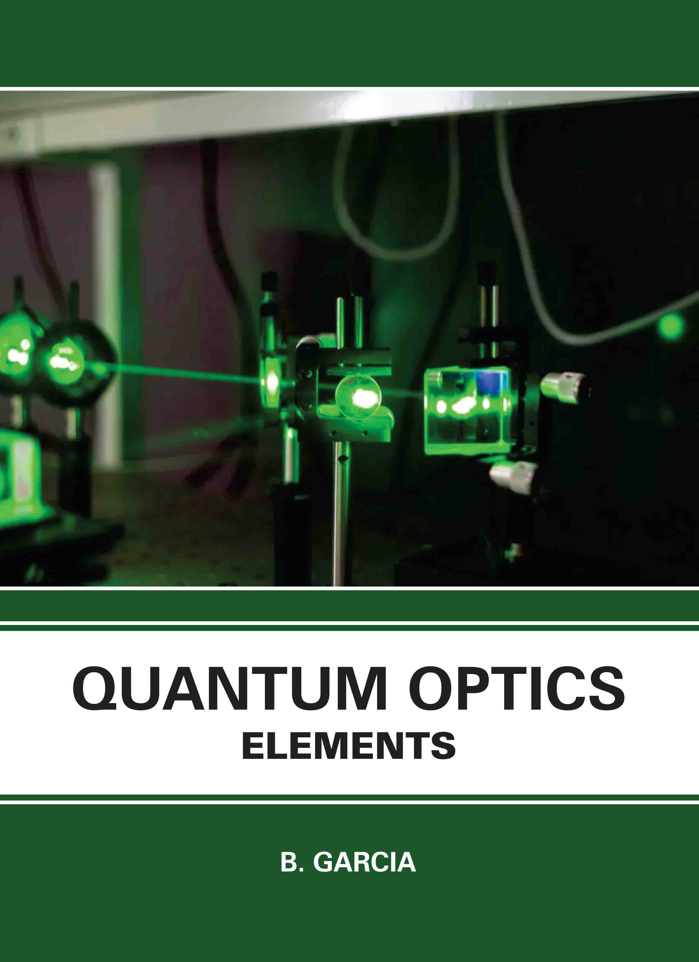Quantum Optics: Elements