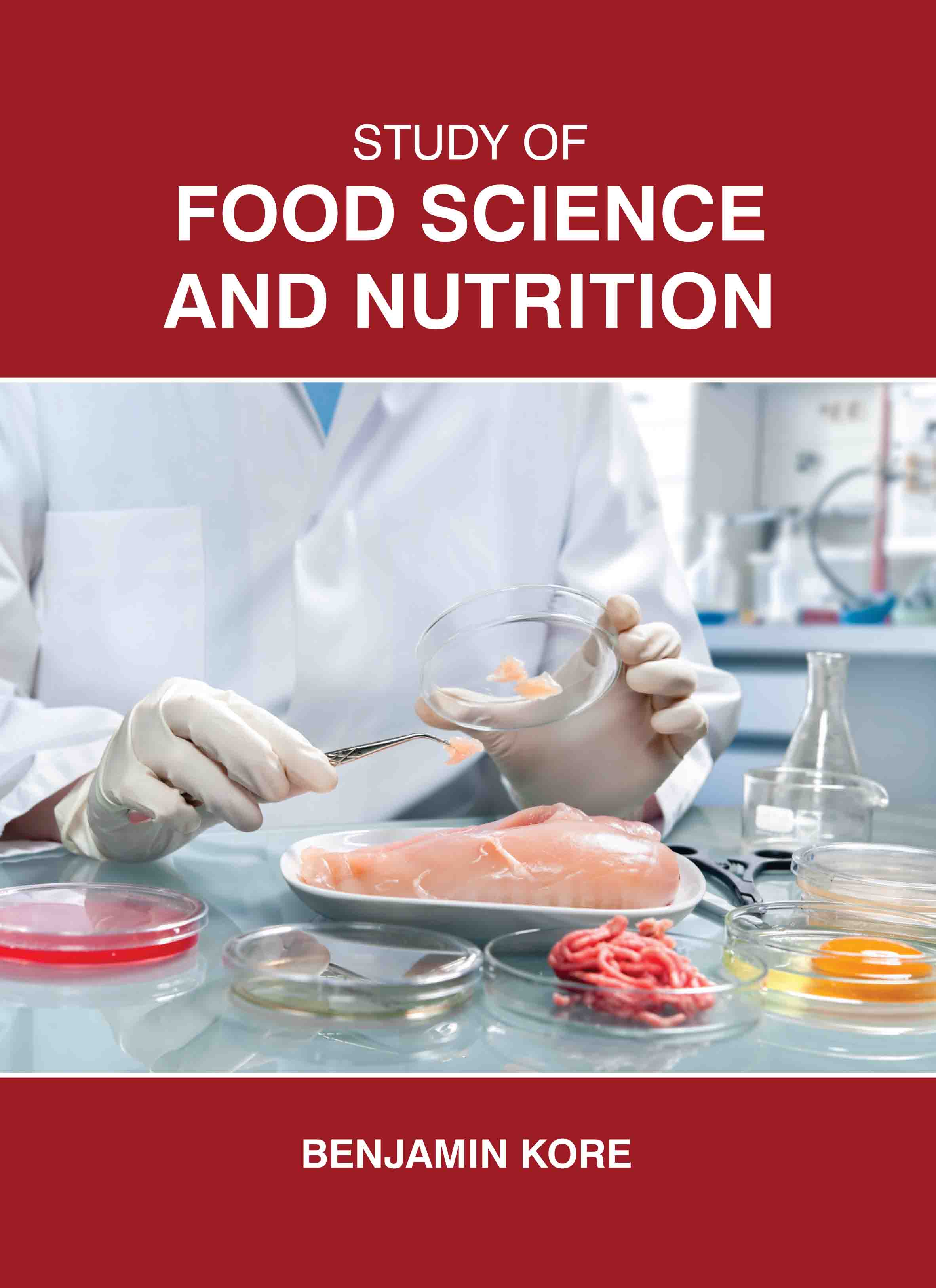 Study of Food Science and Nutrition