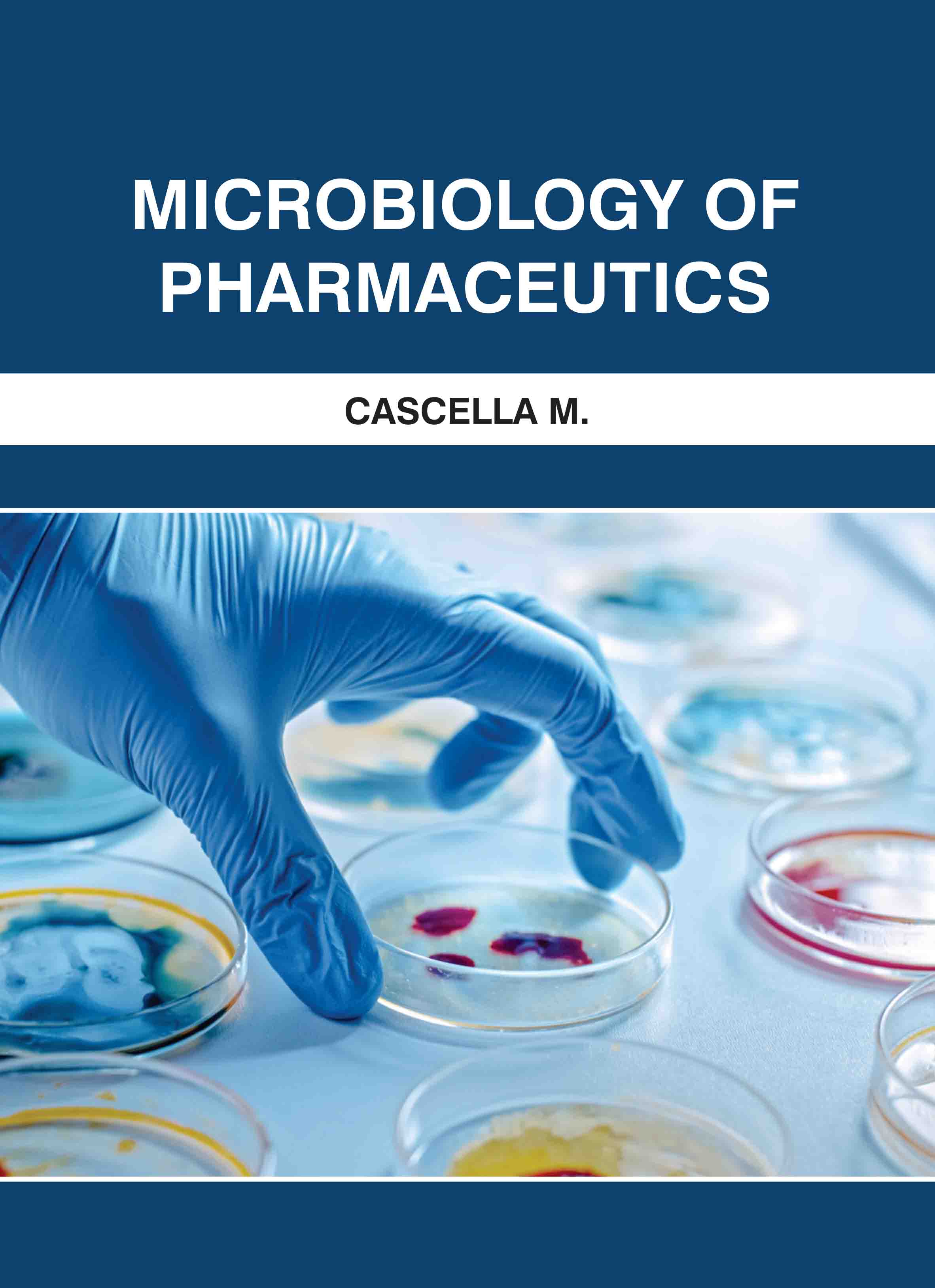Microbiology of Pharmaceutics