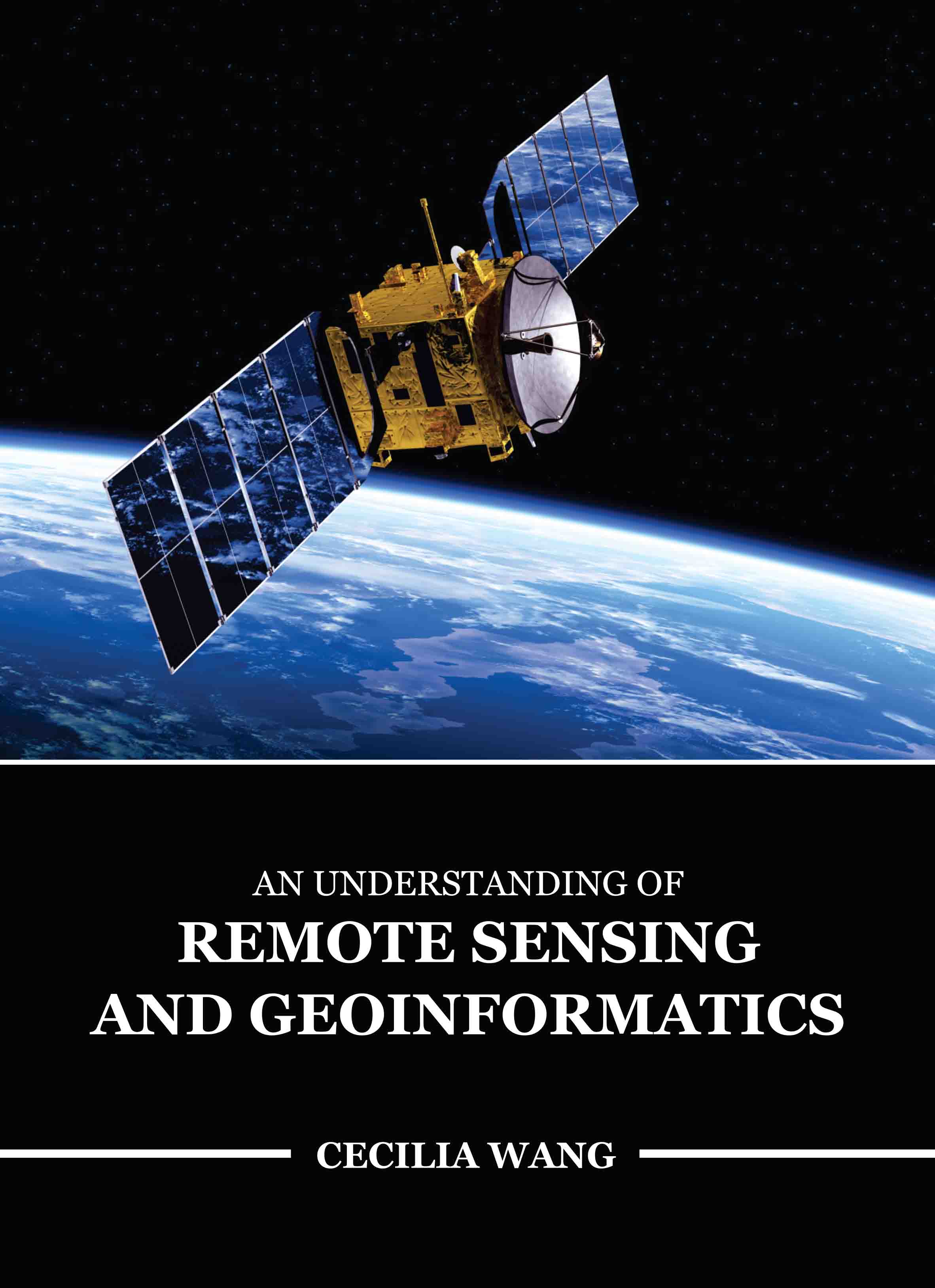 An Understanding of Remote Sensing and Geoinformatics