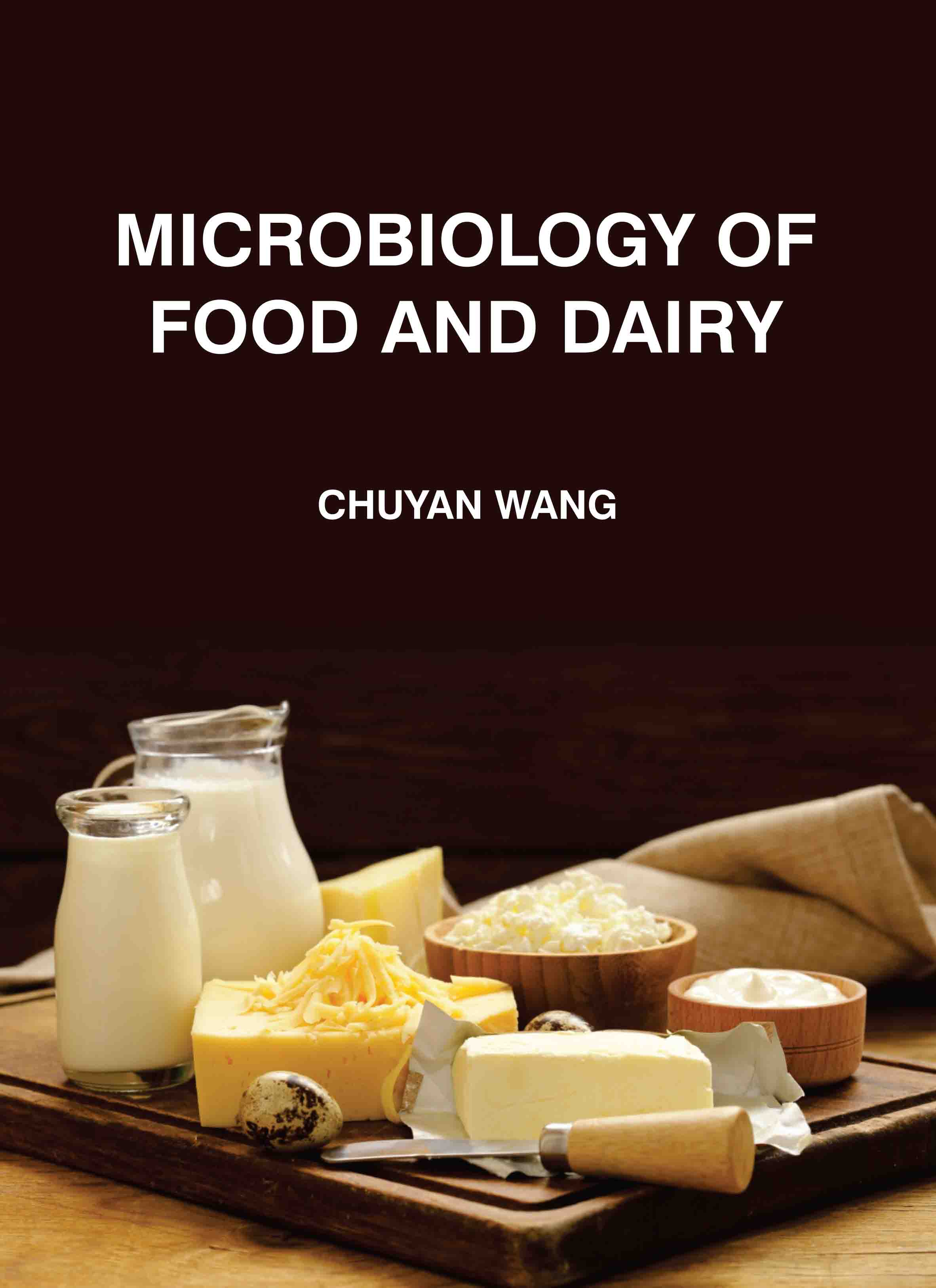 Microbiology of Food and Dairy