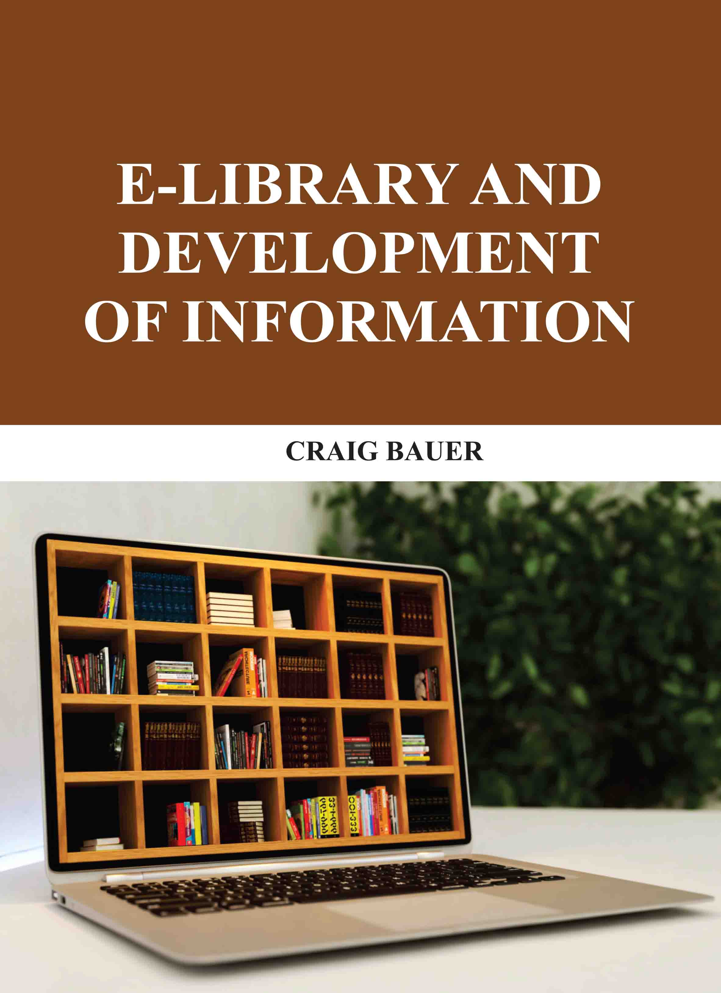 Elibrary and Development of Information