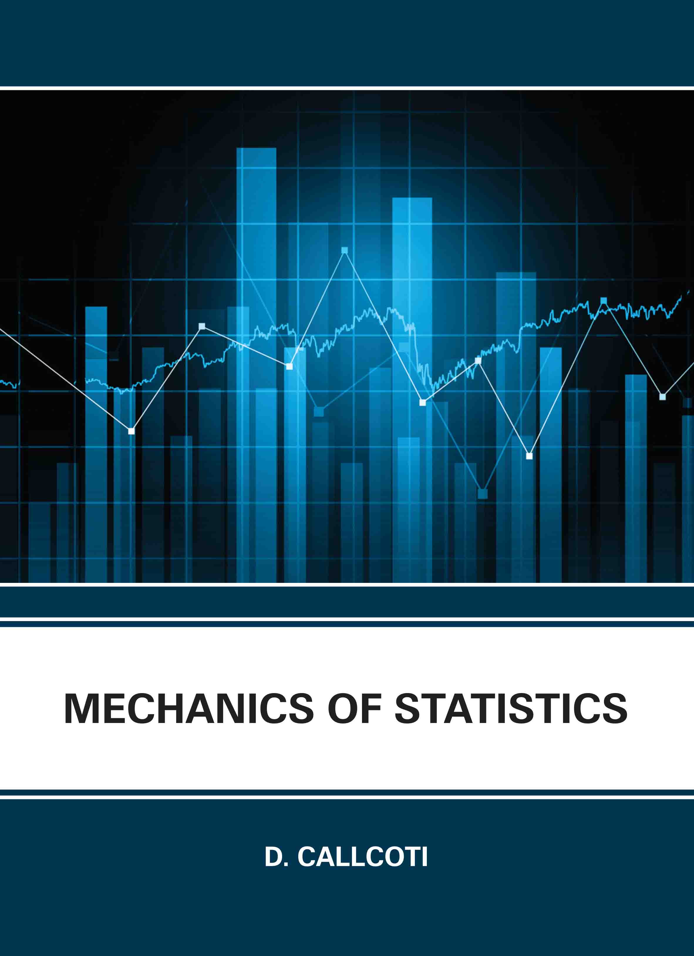 Mechanics of Statistics