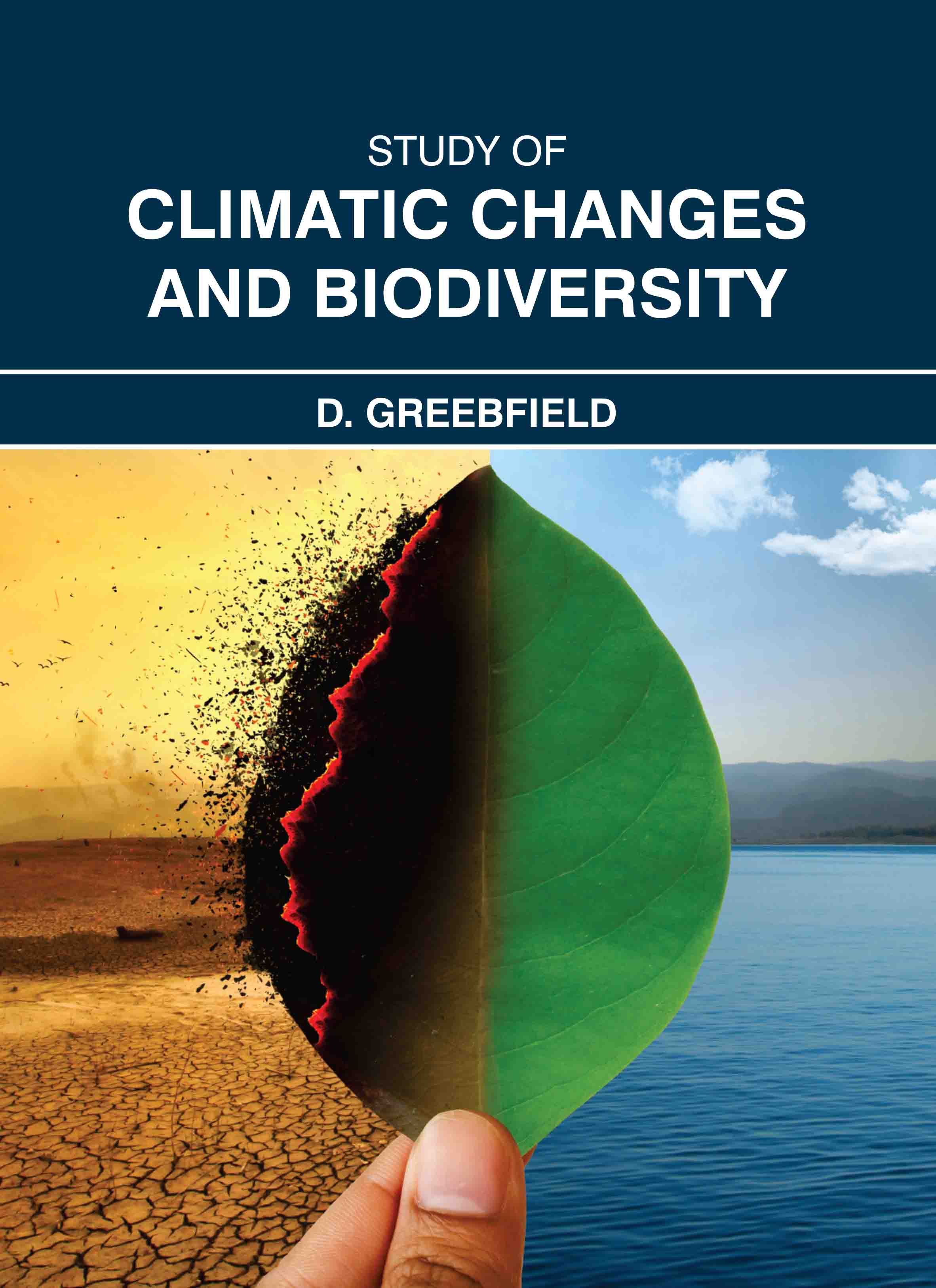 Study of Climatic Changes and Biodiversity