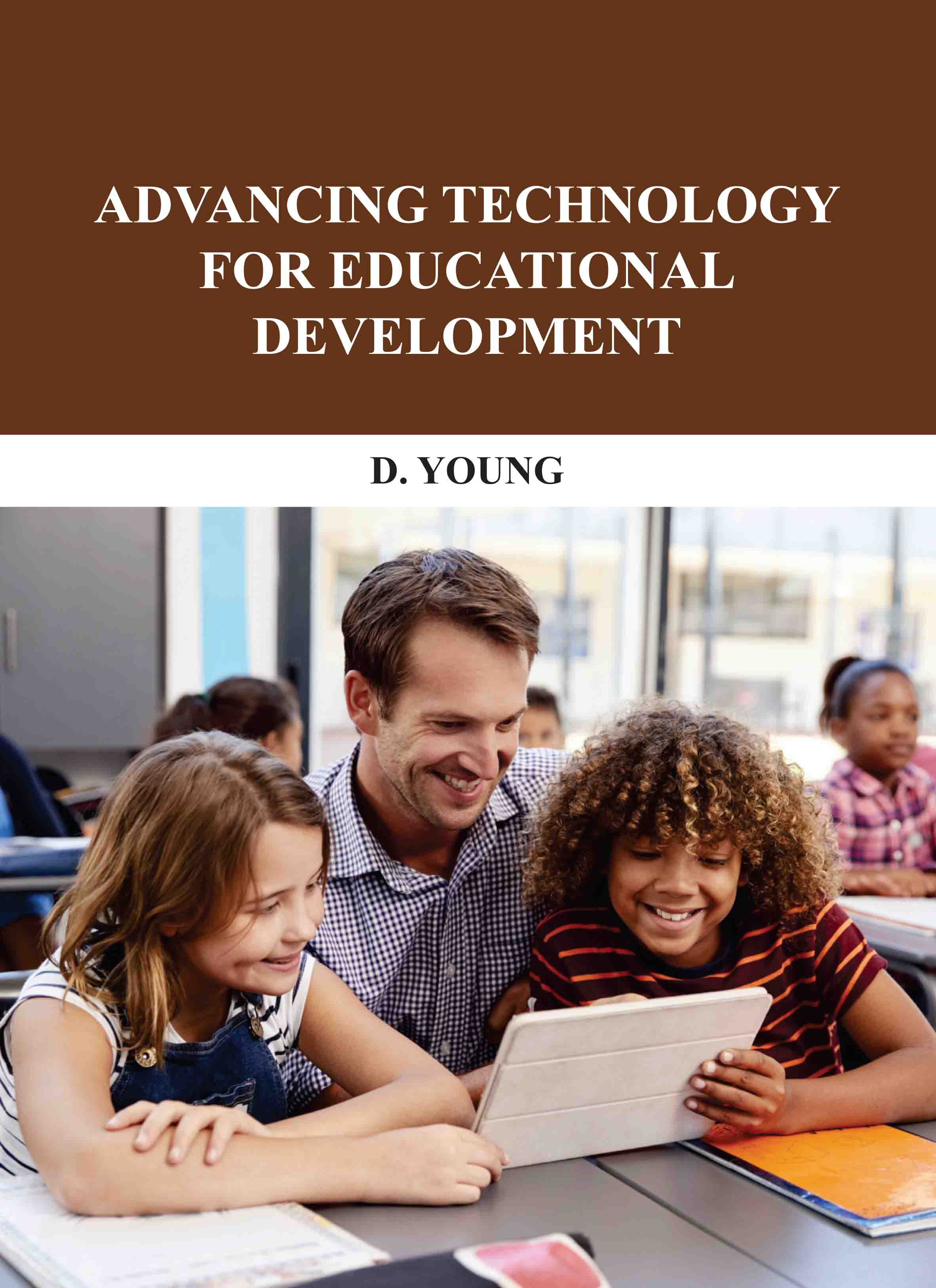 Advancing Technology for Educational Development