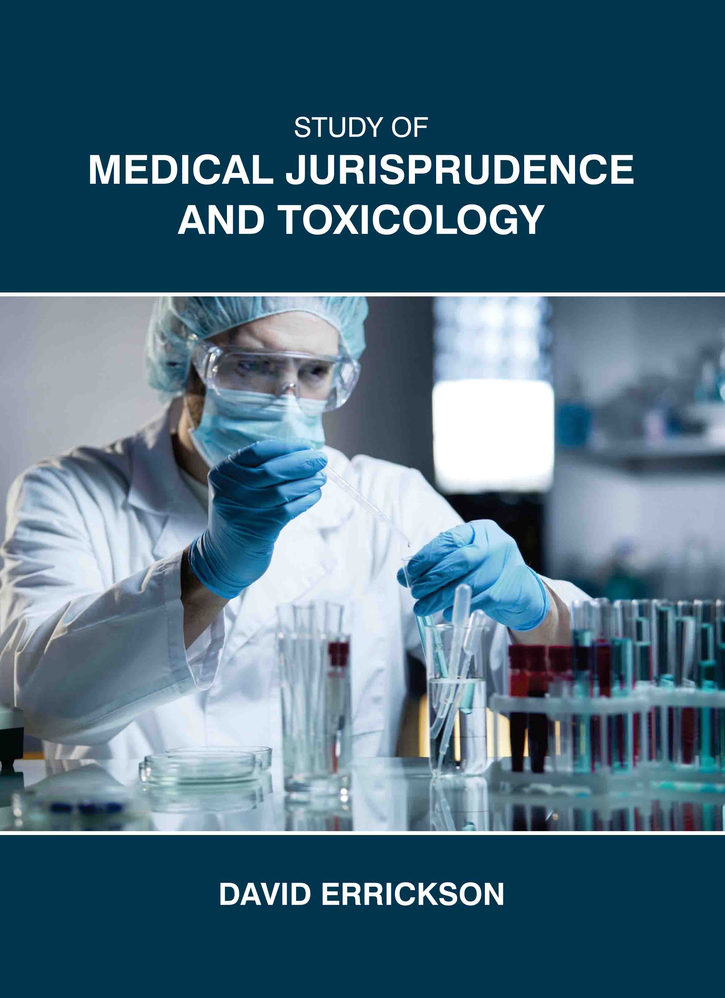 Study of Medical Jurisprudence and Toxicology