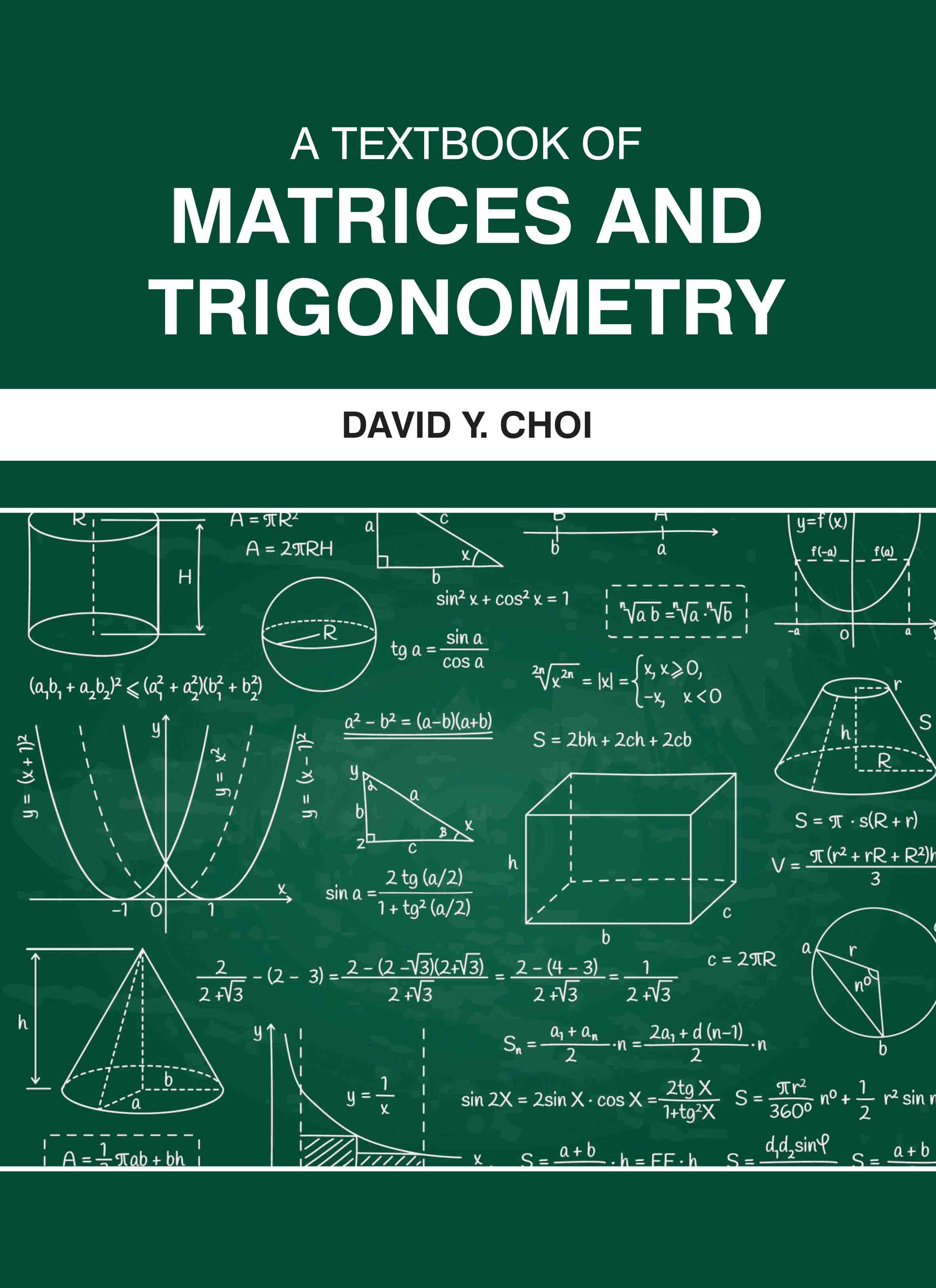 A Textbook of Matrices and Trigonometry