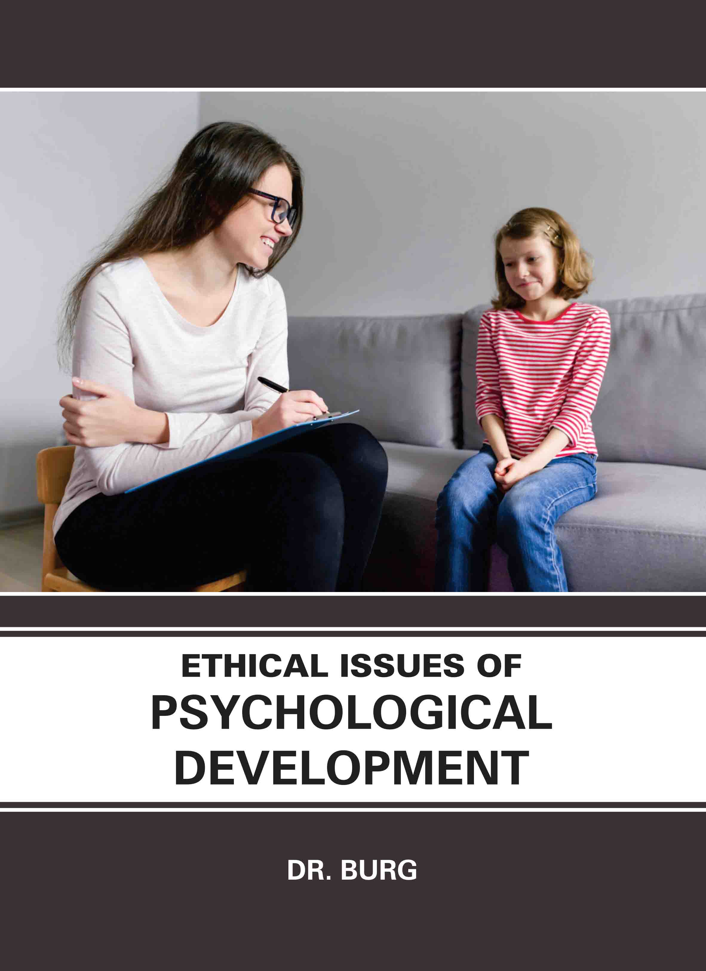 Ethical Issues of Psychological Development