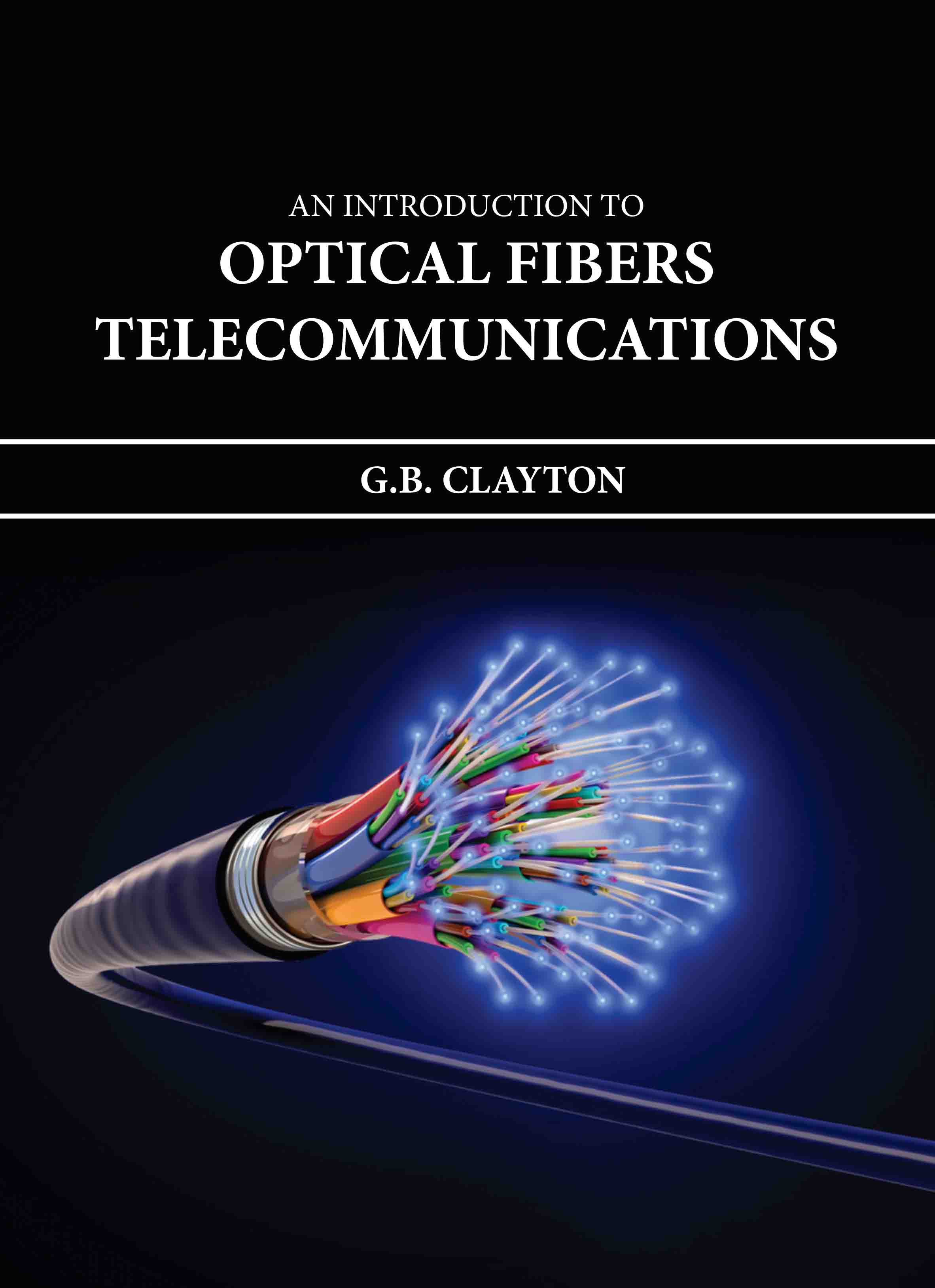 An Introduction to Optical Fibers Telecommunications
