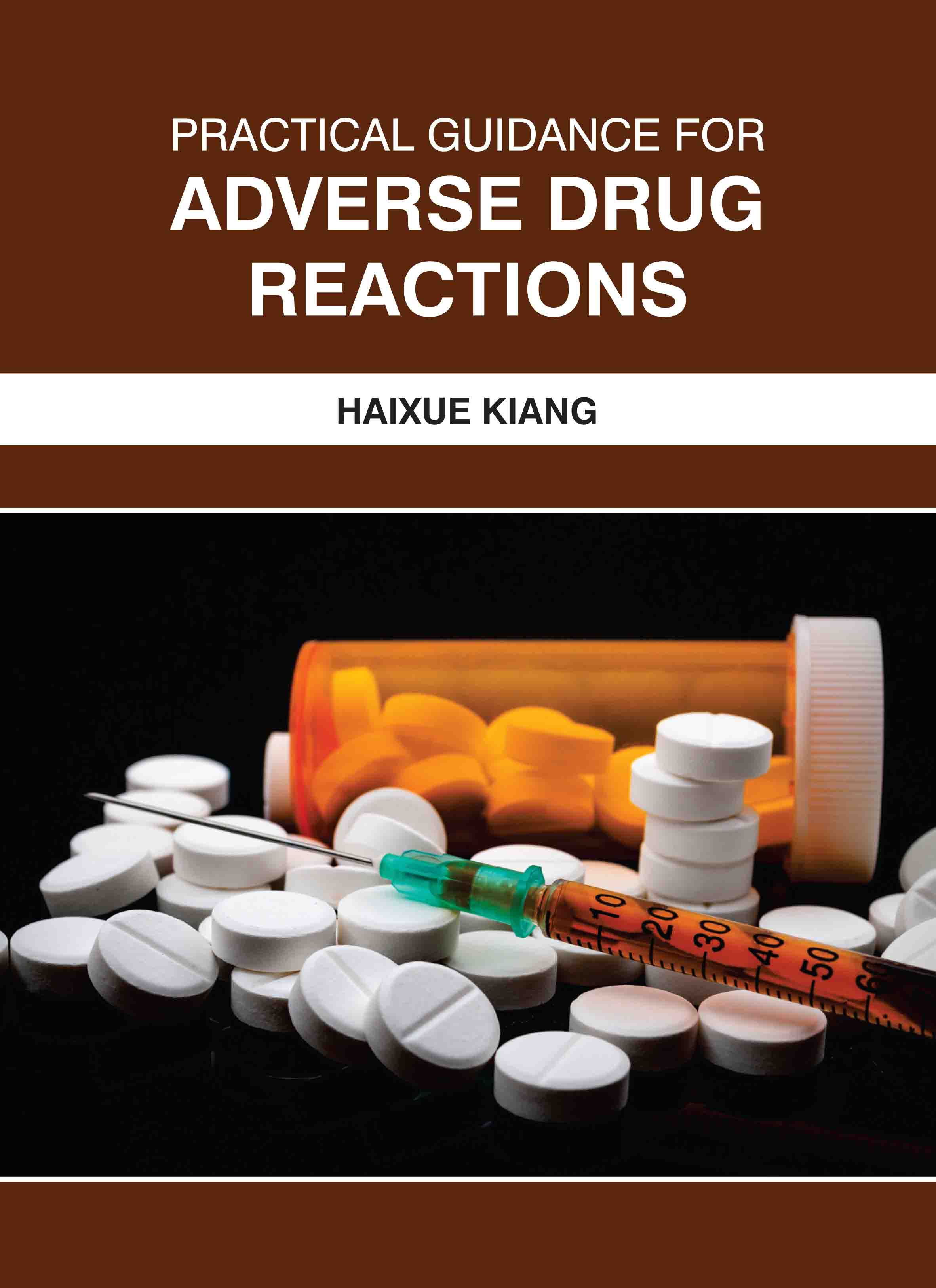 Practical Guidance for Adverse Drug Reactions