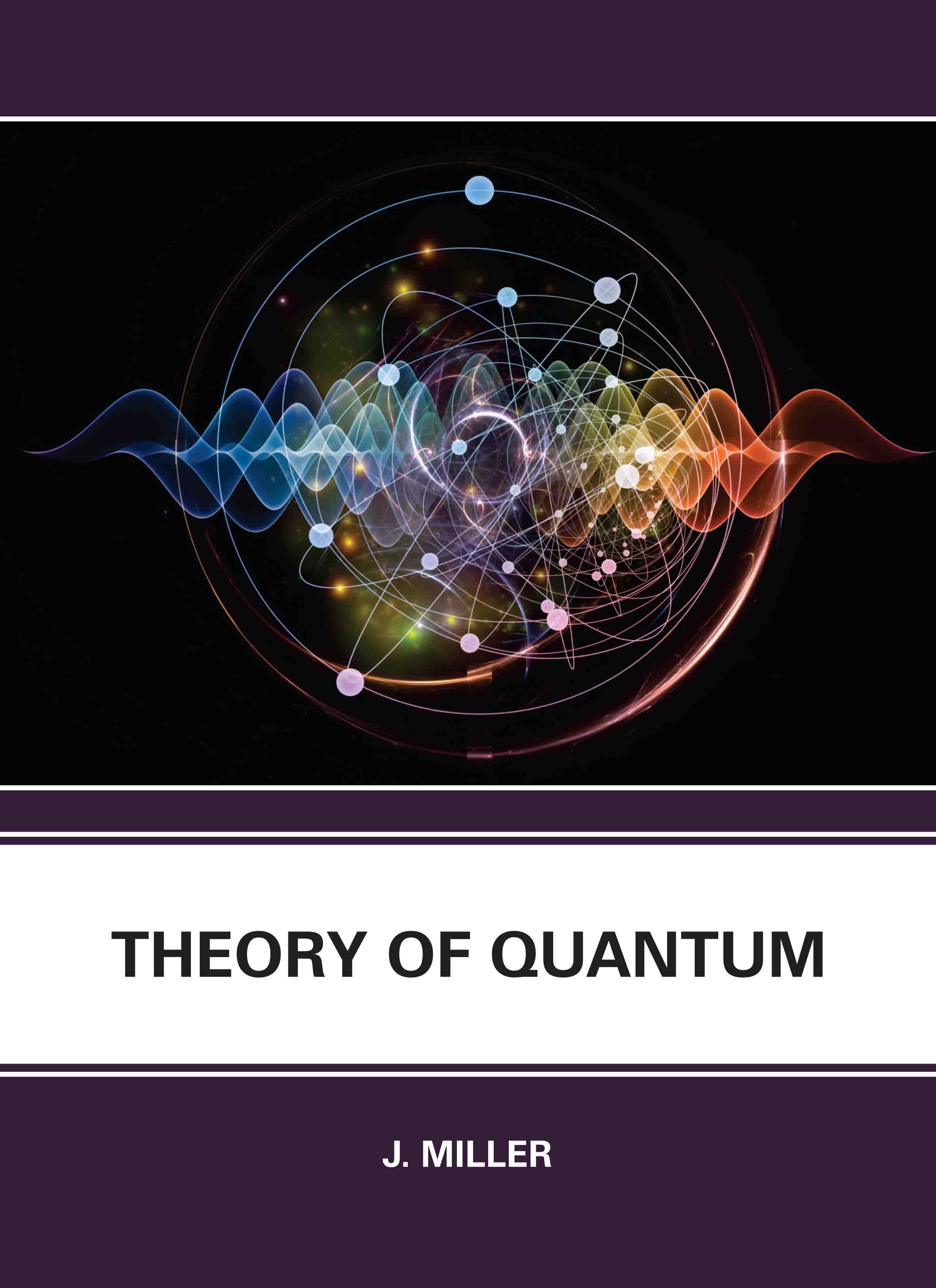 Theory of Quantum