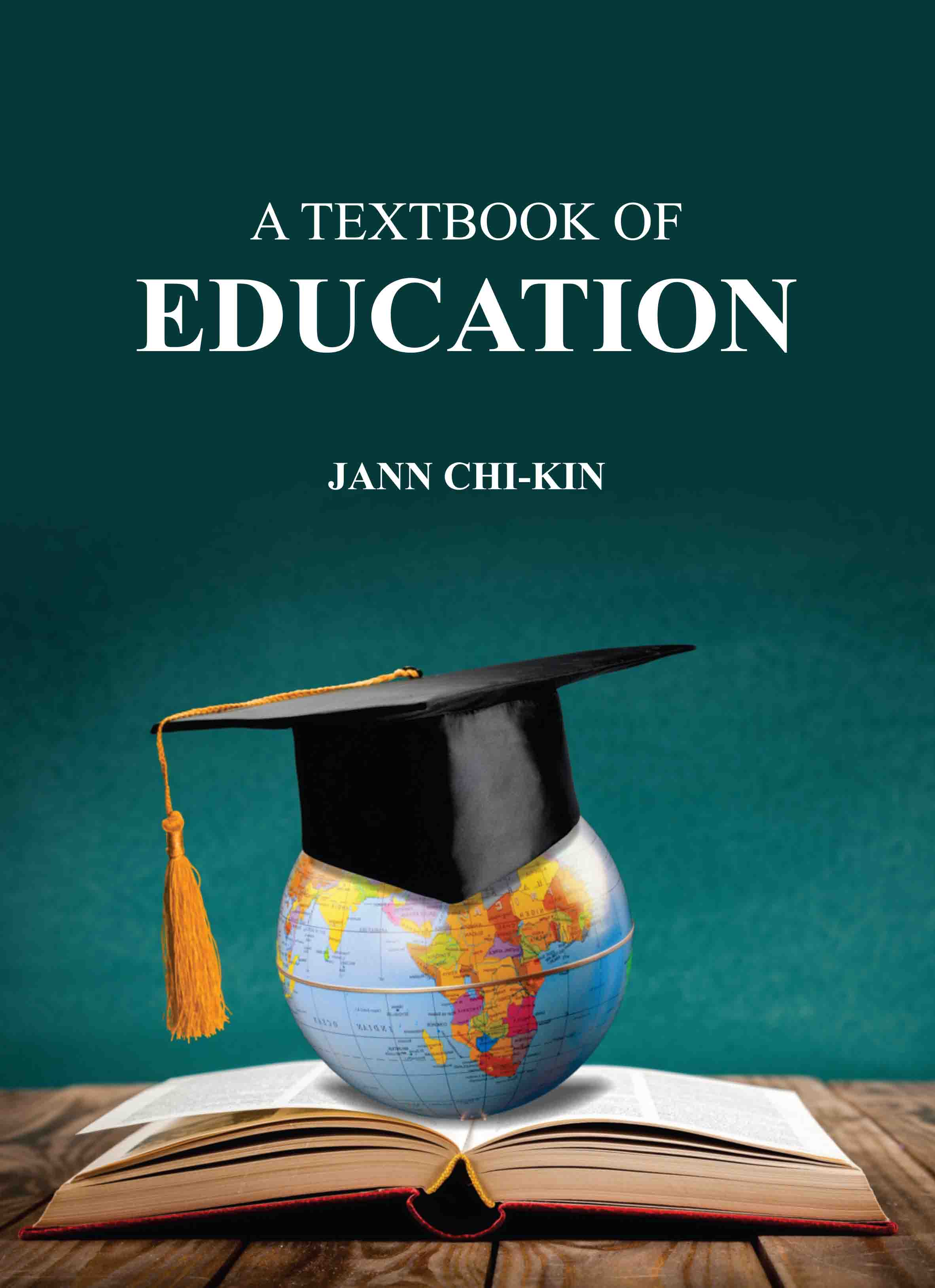 A Textbook of Education