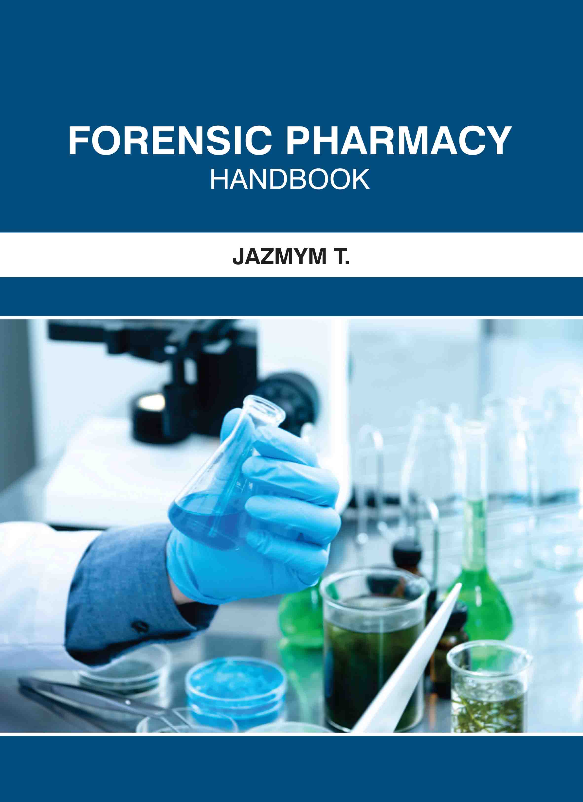 Forensic Pharmacy: Handbook