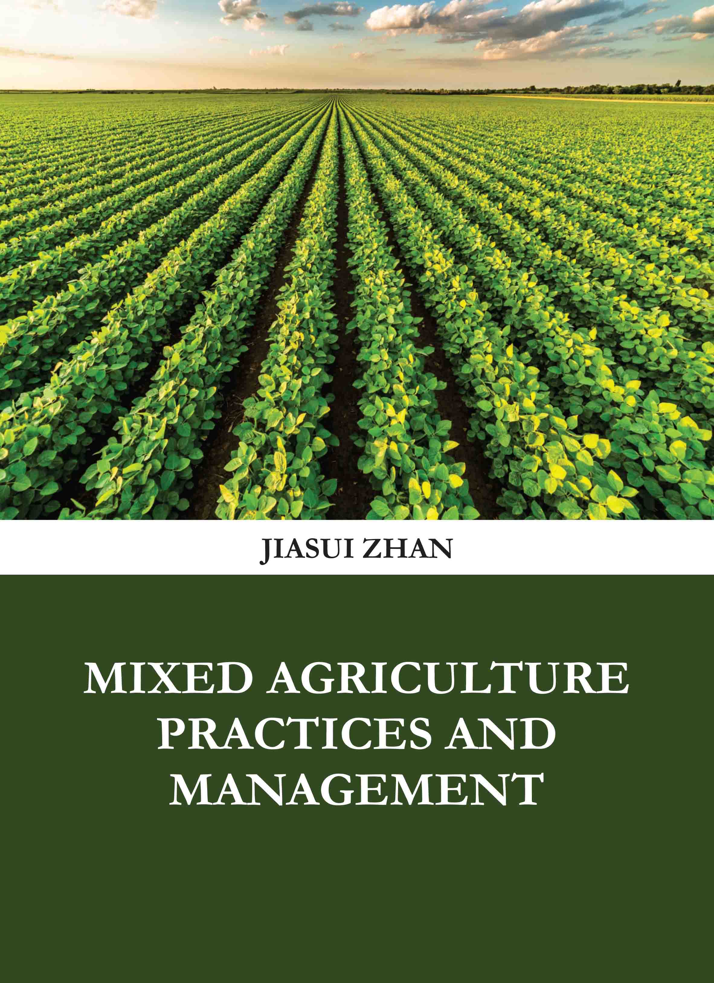 Mixed Agriculture Practices and Management