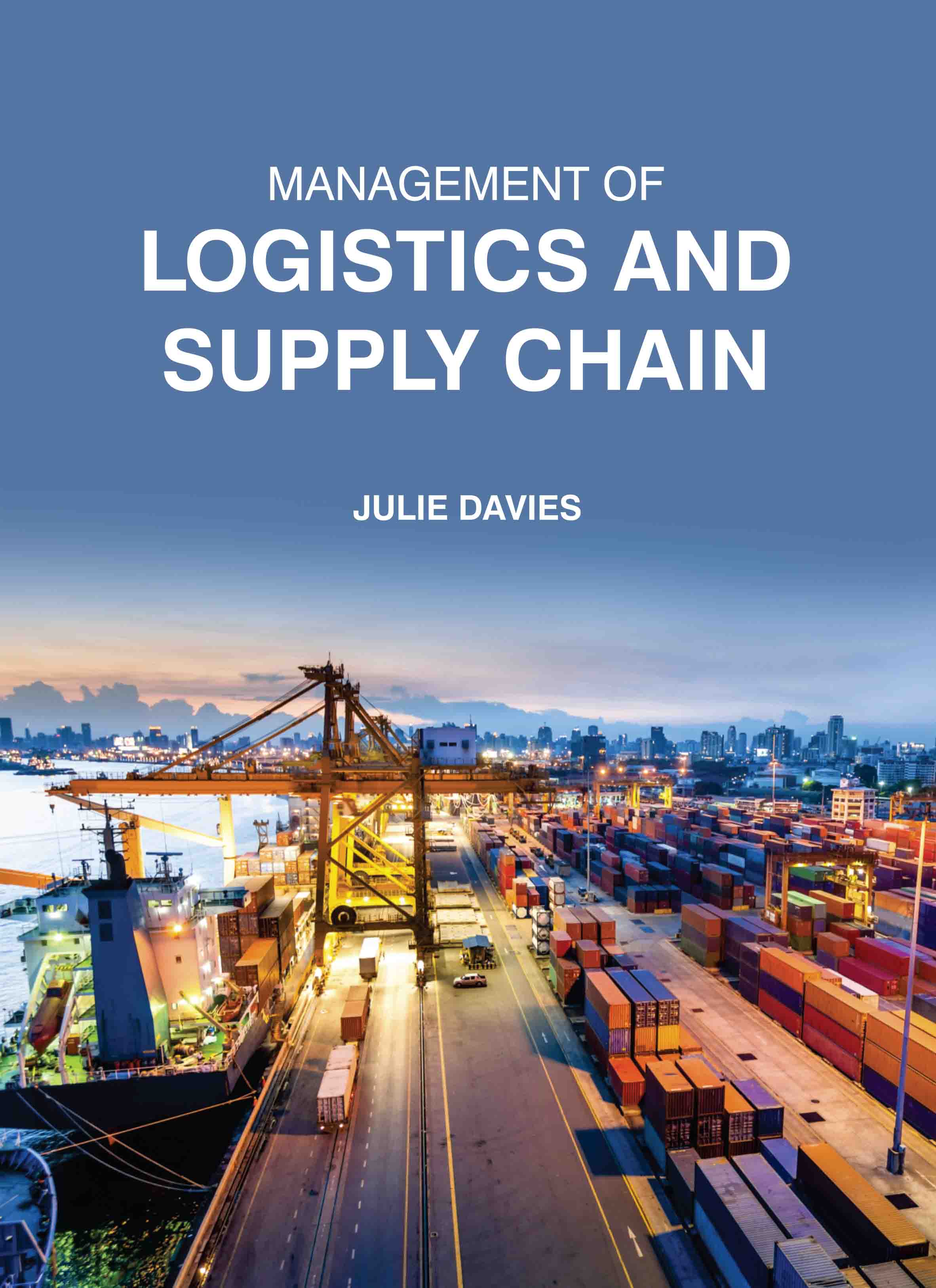 Management of Logistics and Supply Chain