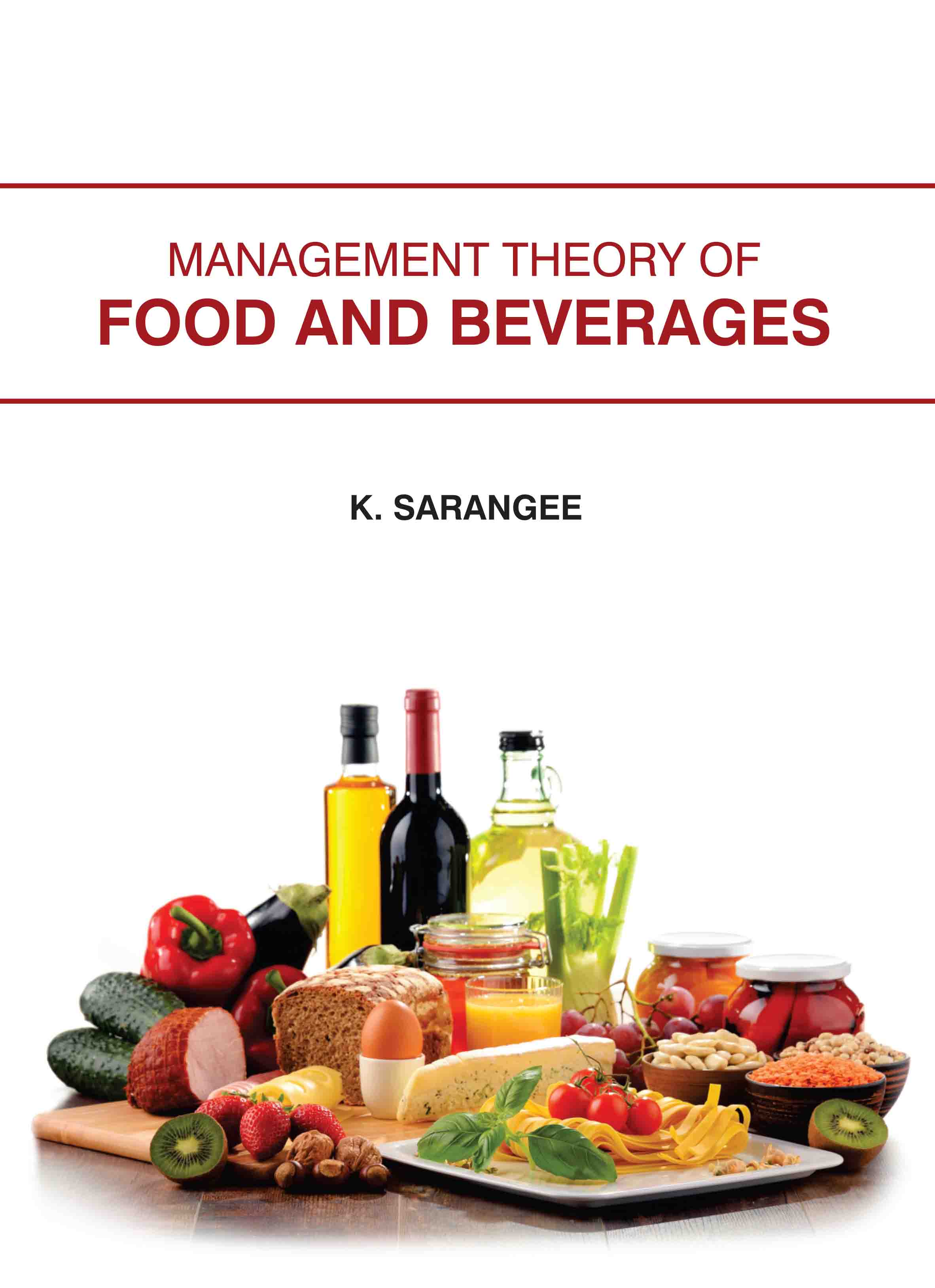 Management Theory of Food and Beverages