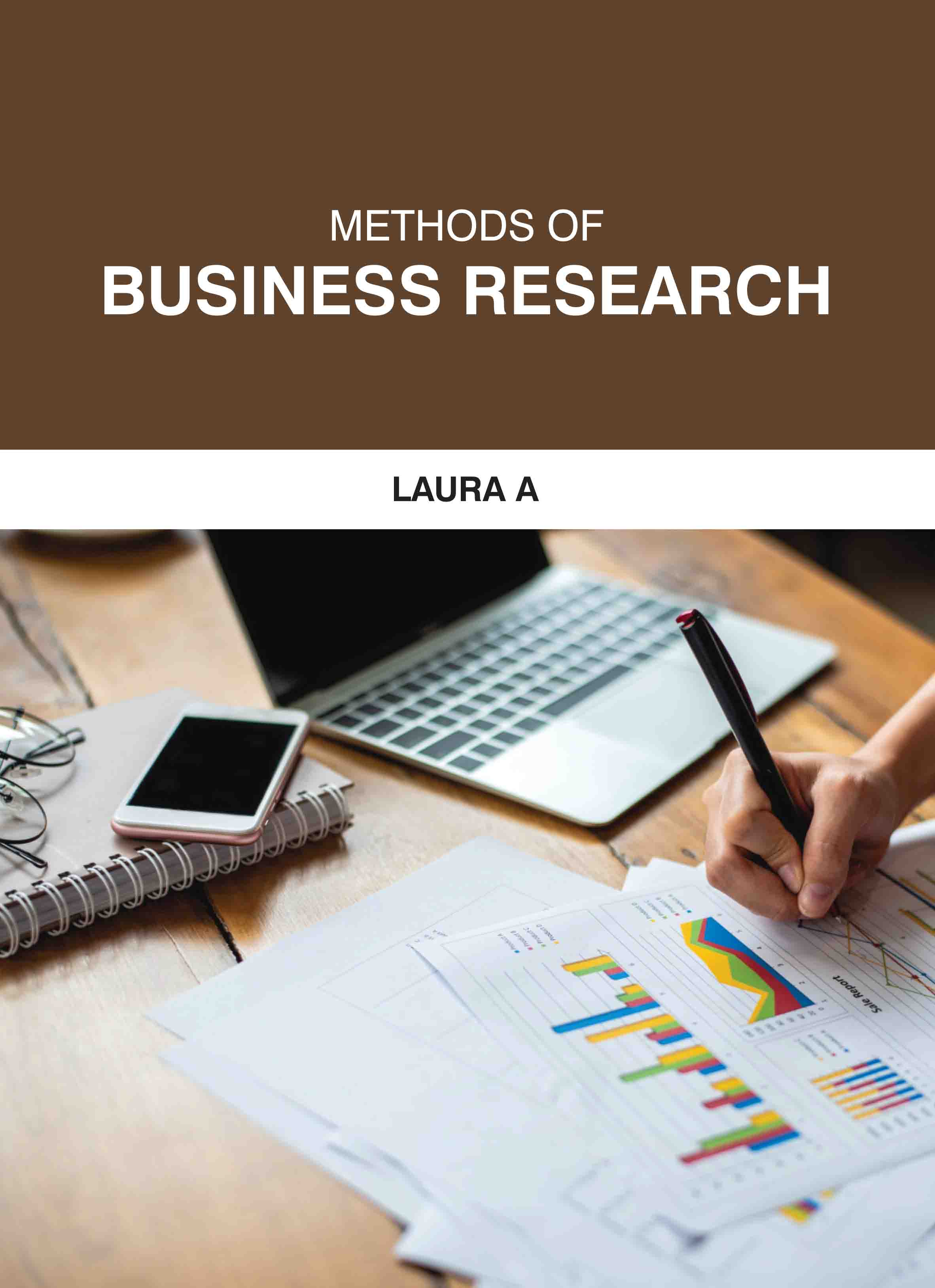 Methods of Business Research