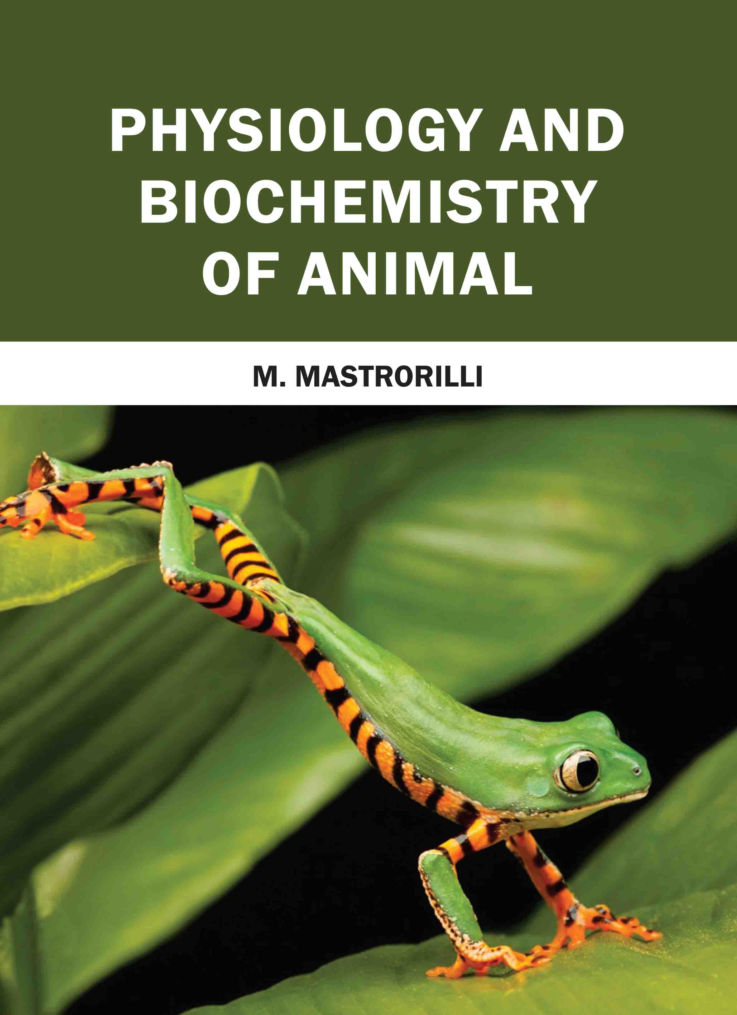 Physiology and Biochemistry of Animal