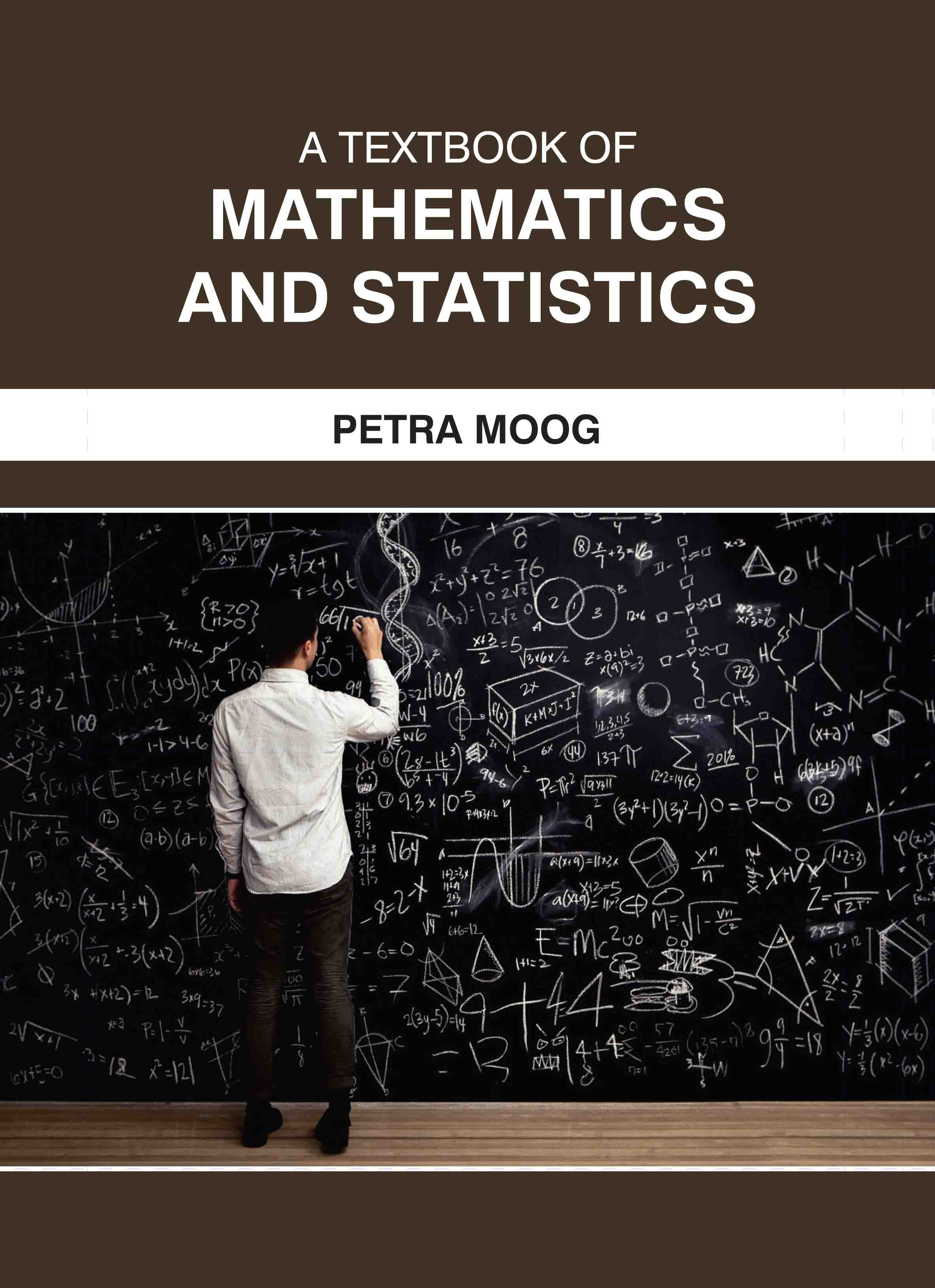 A Textbook of Mathematics and Statistics