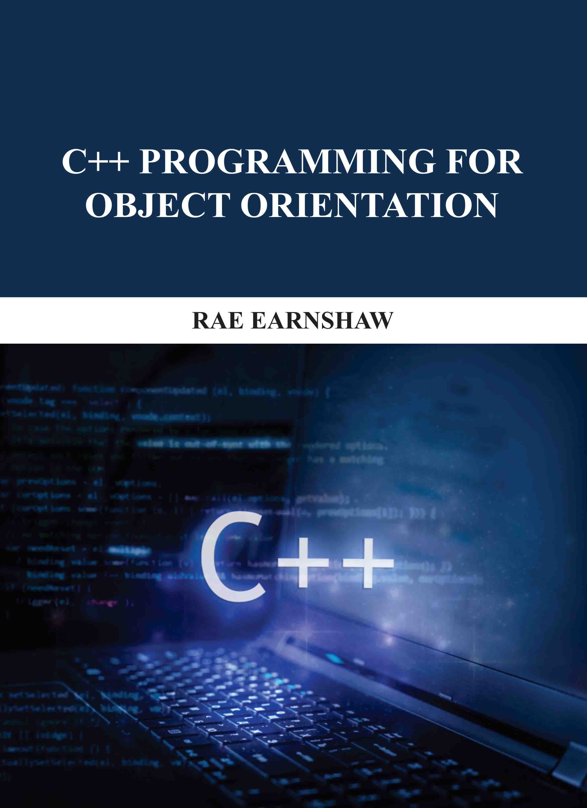 C++ Programming for Object Orientation