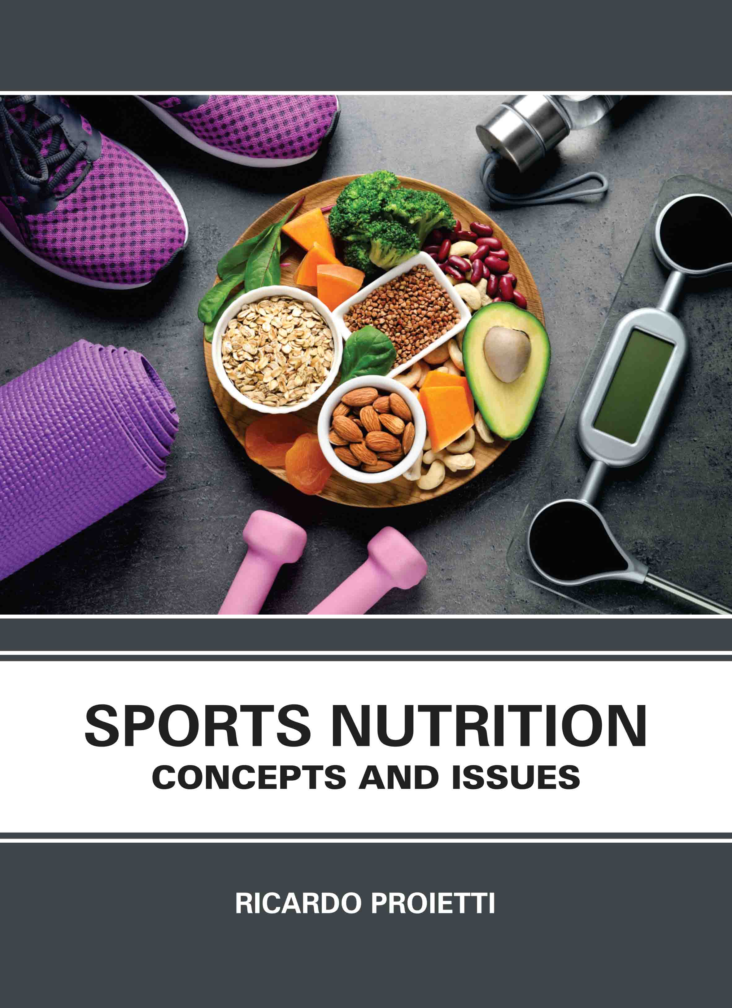 Sports Nutrition: Concepts and Issues