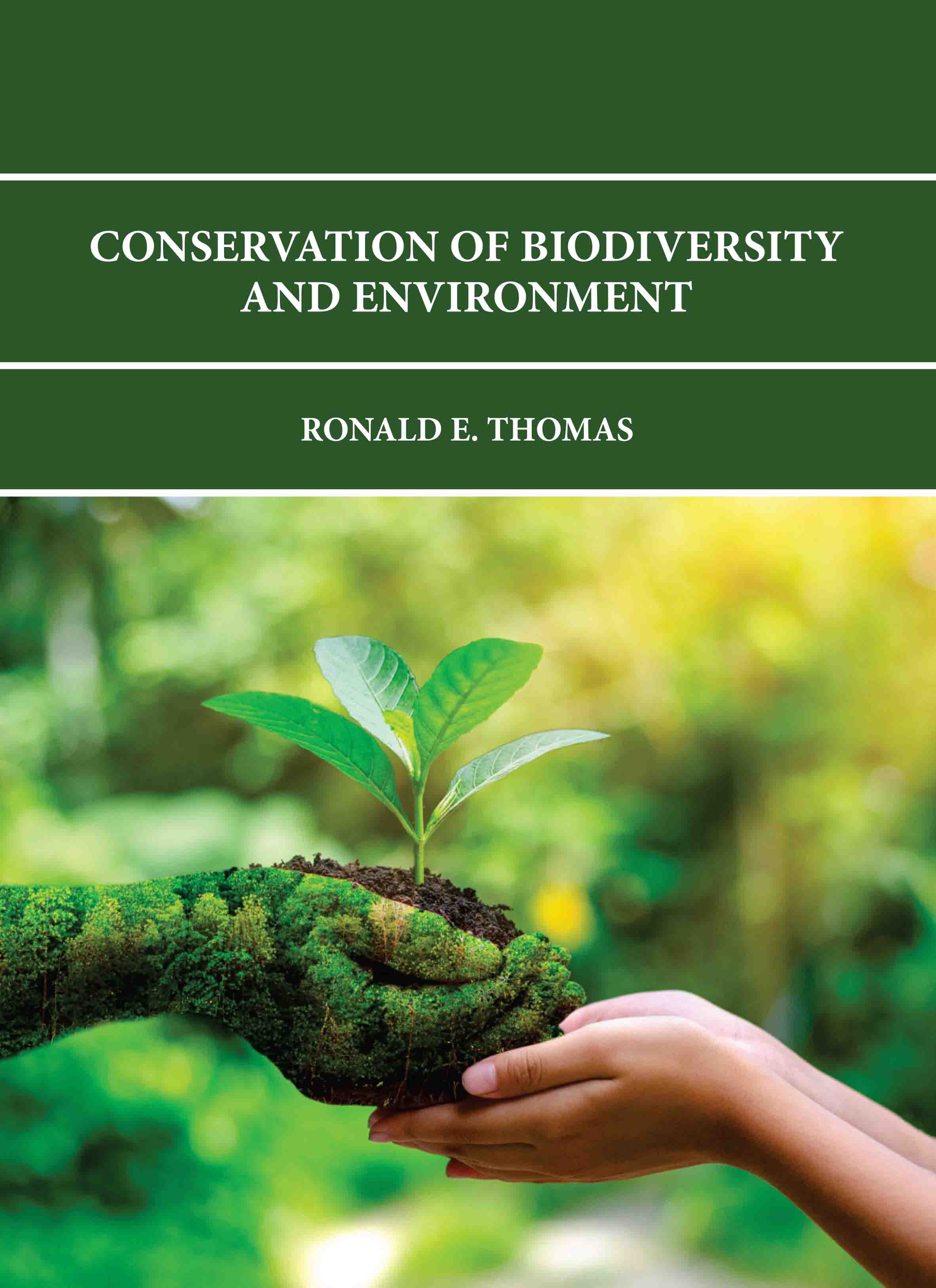 Conservation of Biodiversity and Environment
