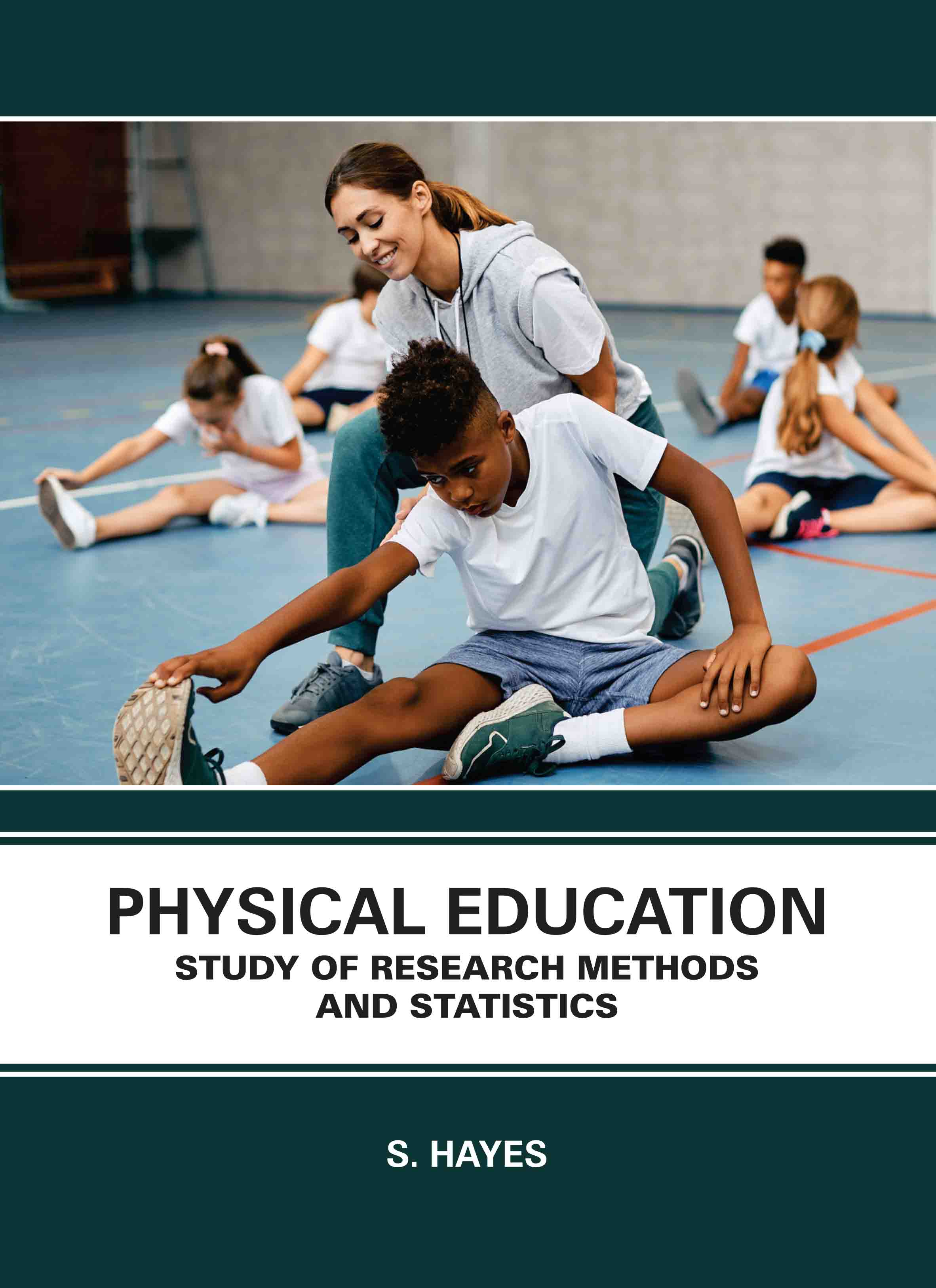 Physical Education: Study of Research Methods and Statistics