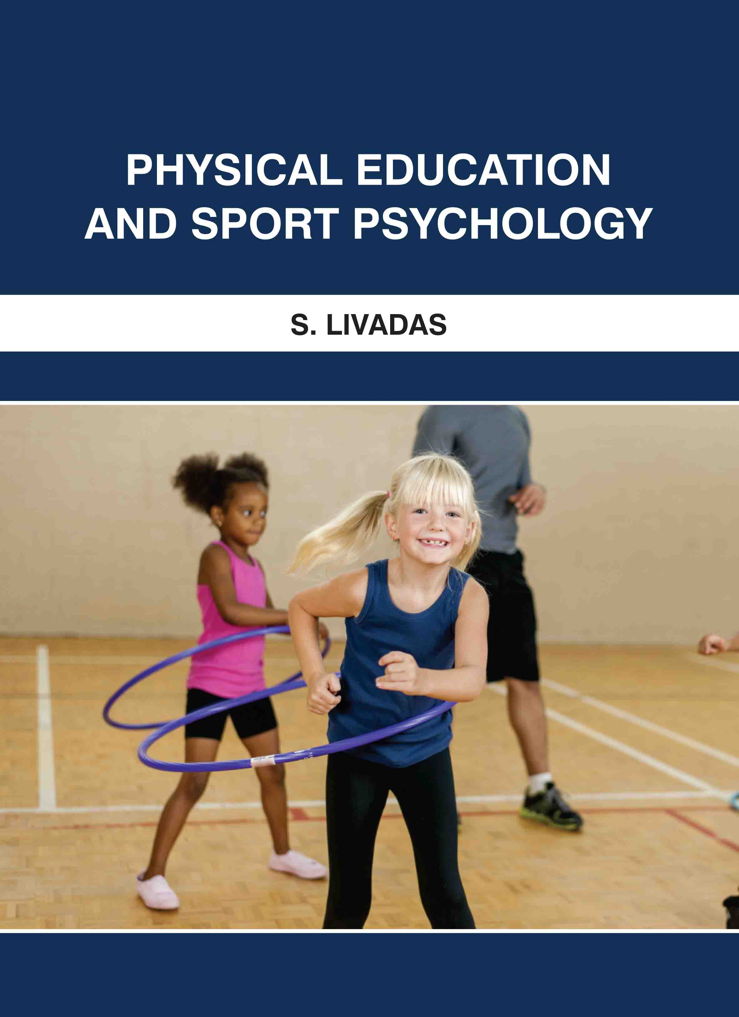 Physical Education and Sport Psychology