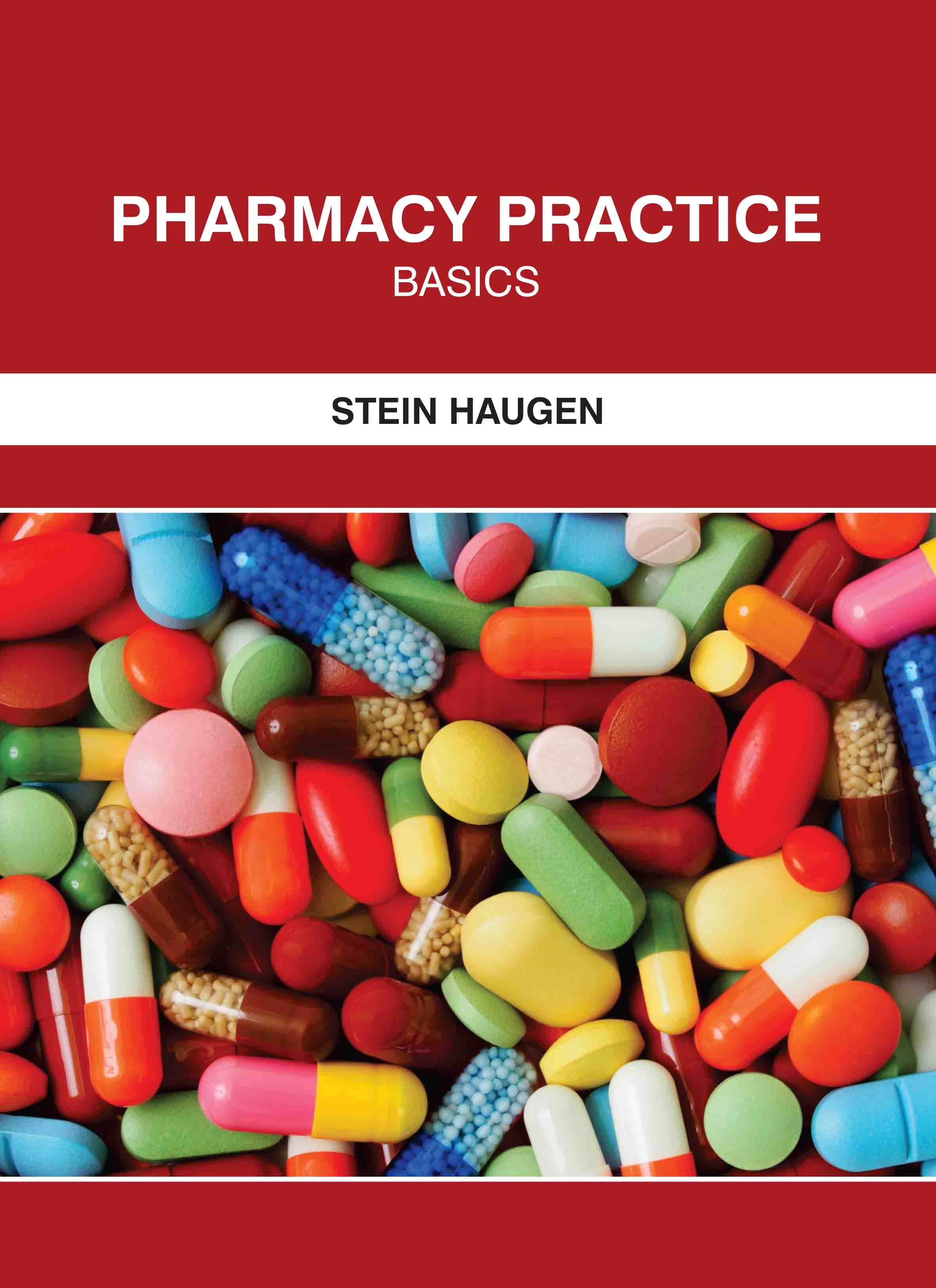 Pharmacy Practice: Basics
