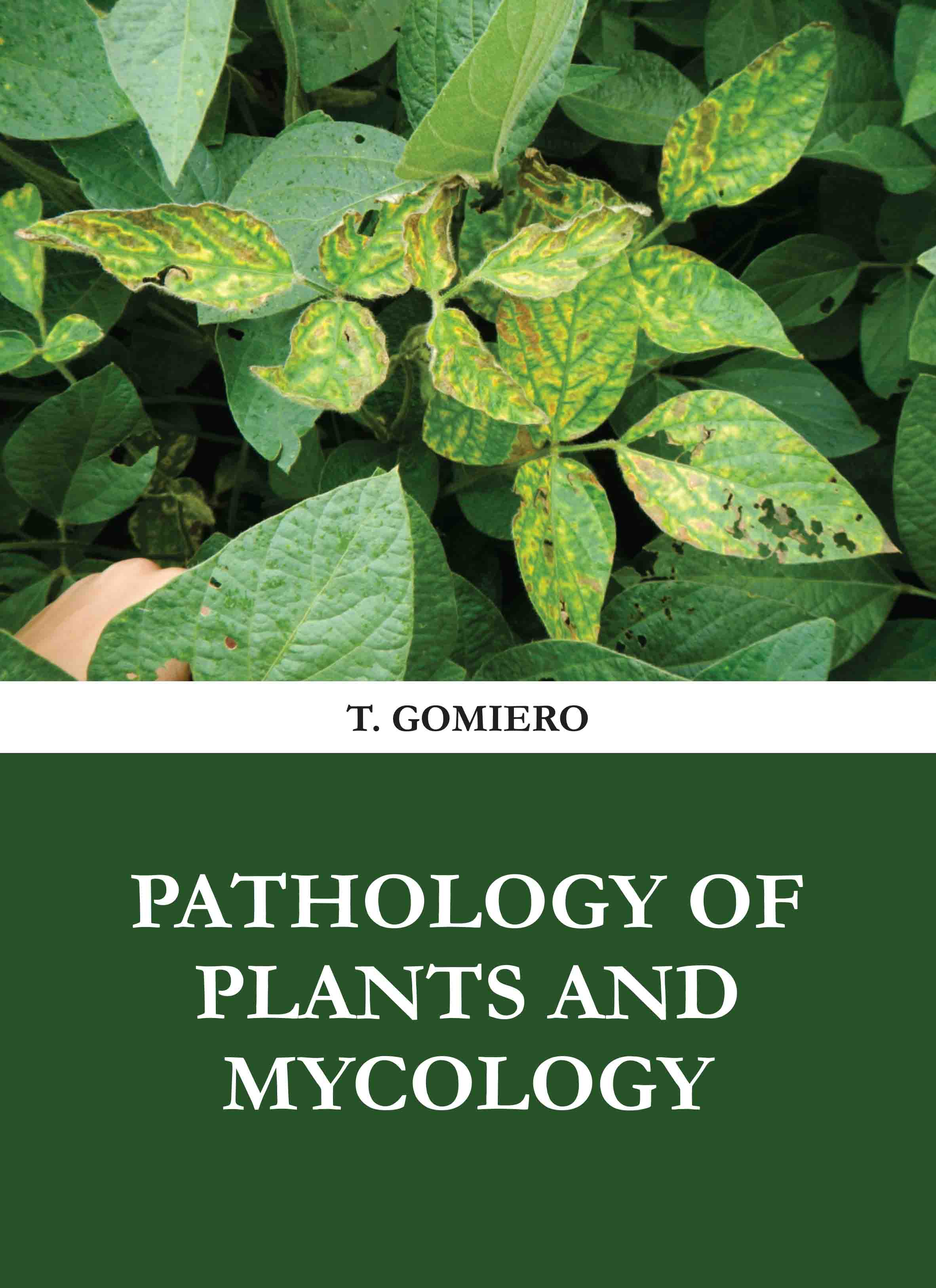 Pathology of Plants and Mycology