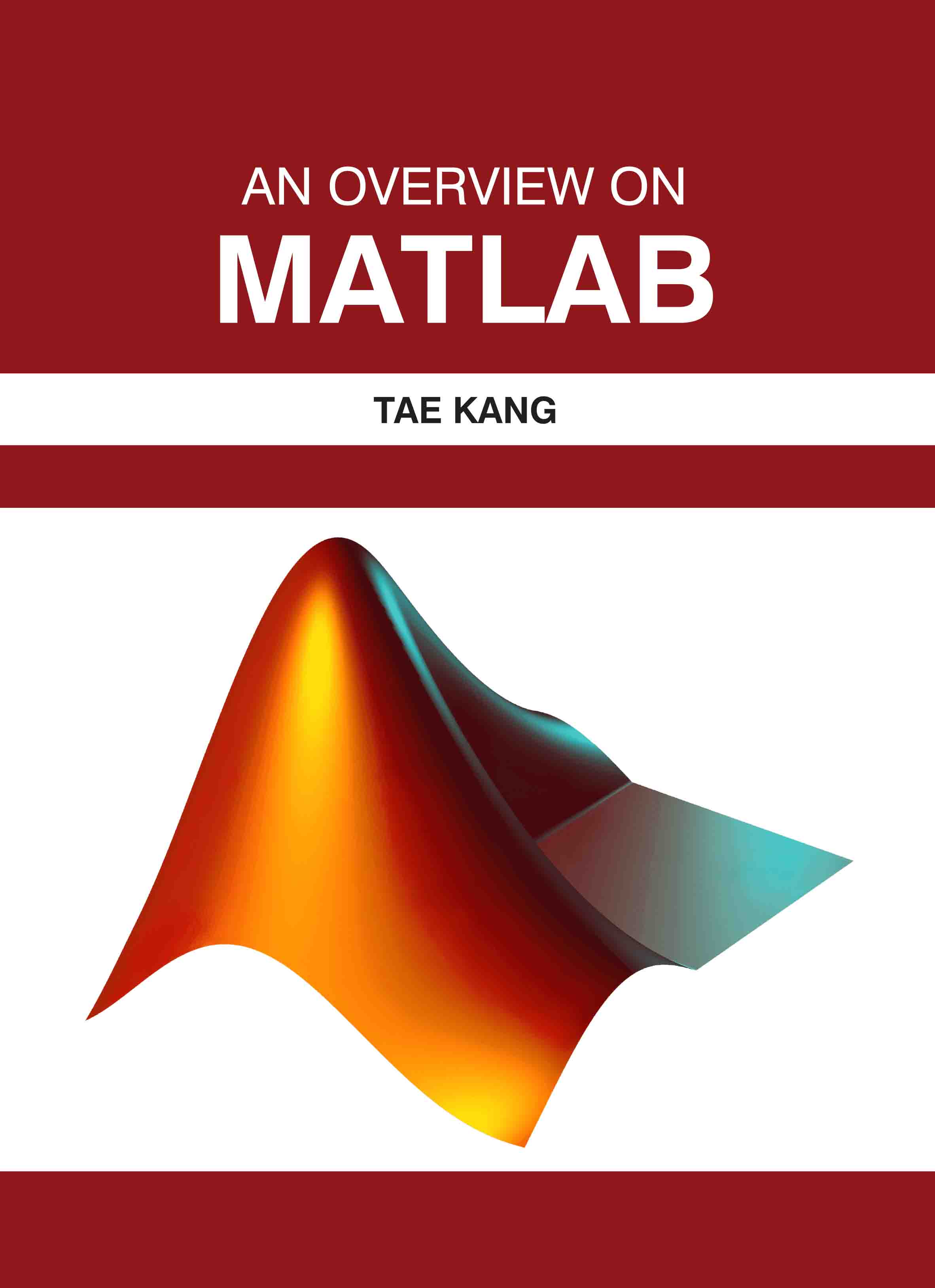 An Overview on MATLAB