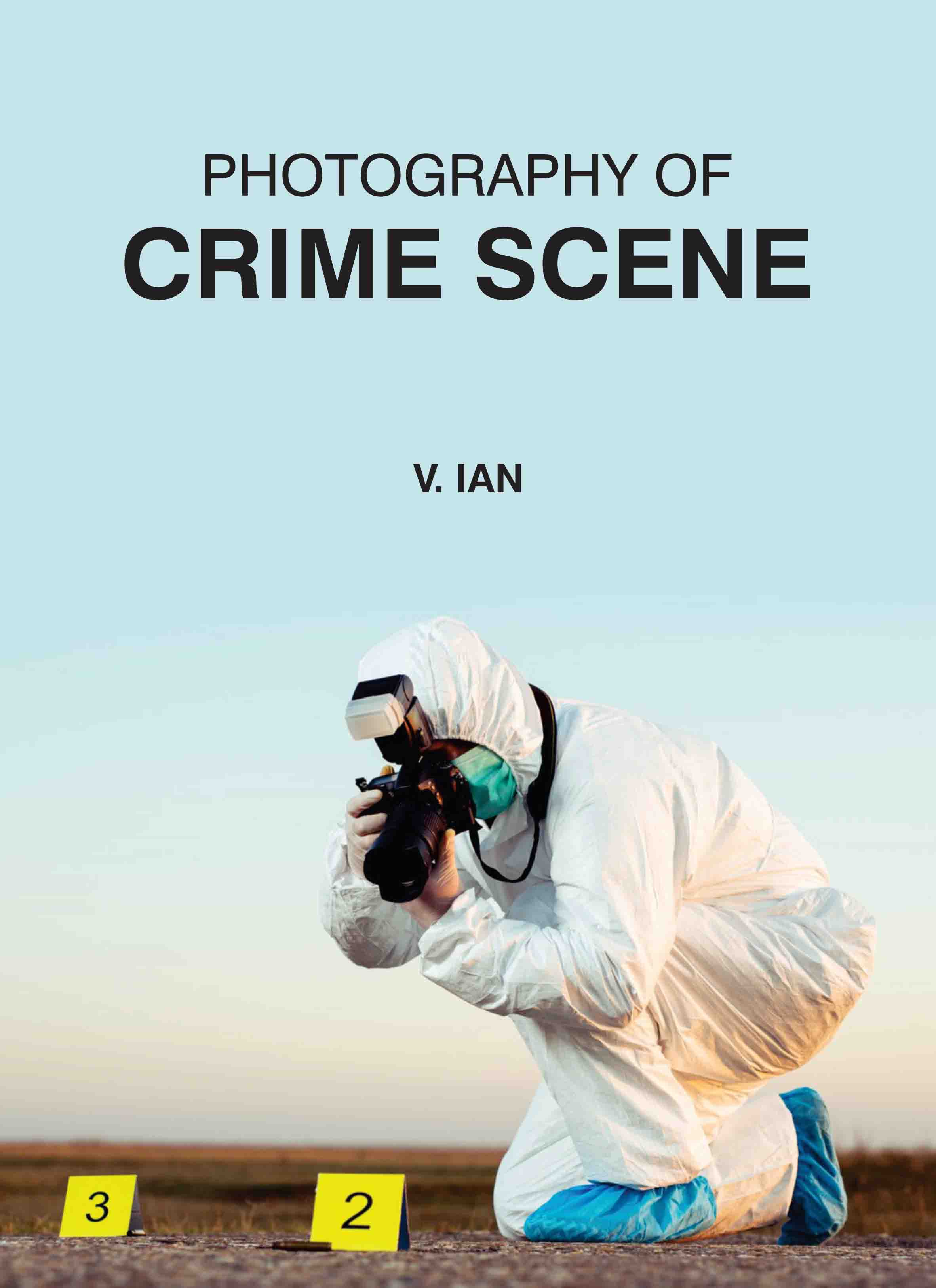 Photography of Crime Scene