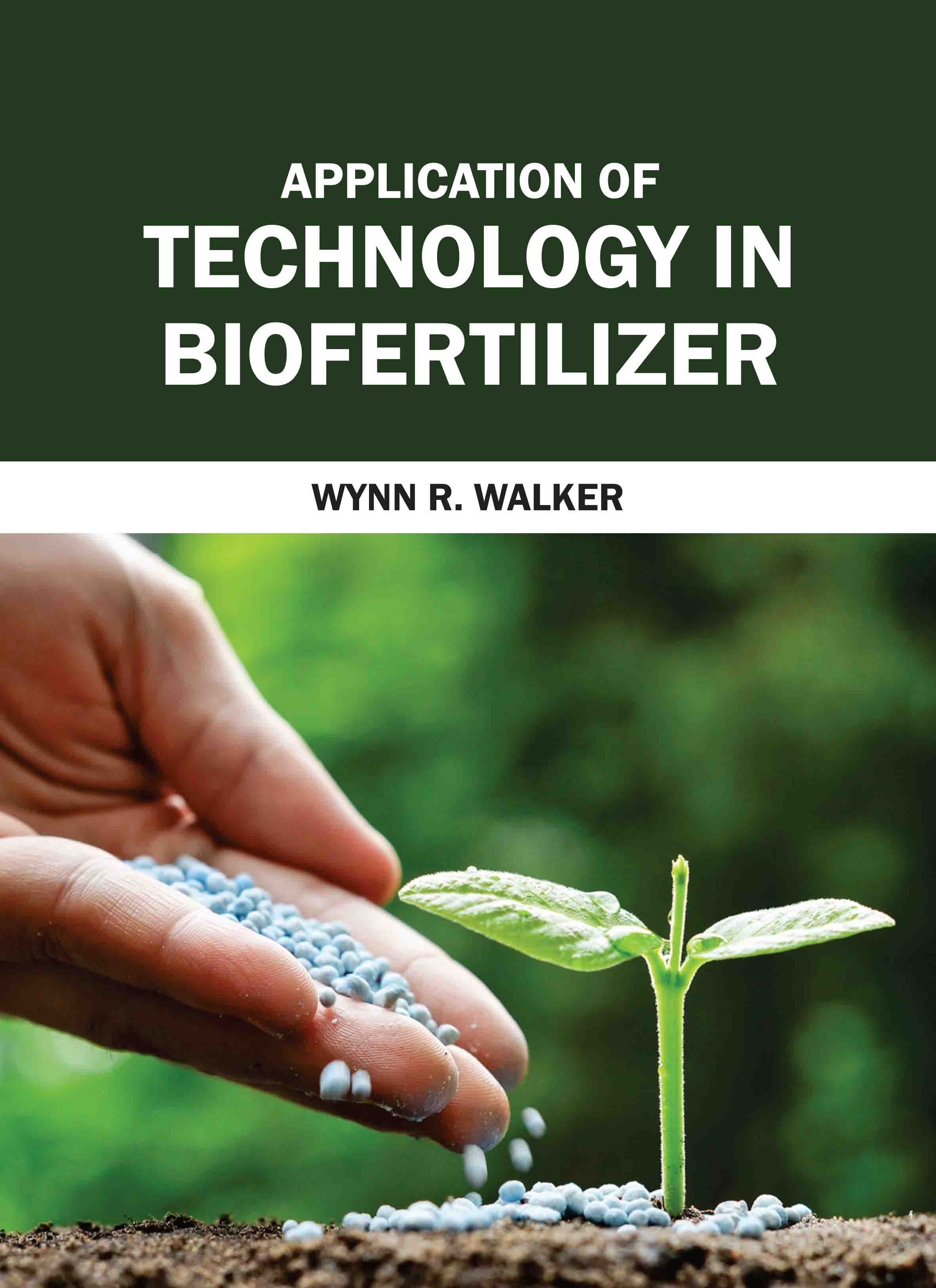 Application of Technology in Biofertilizer