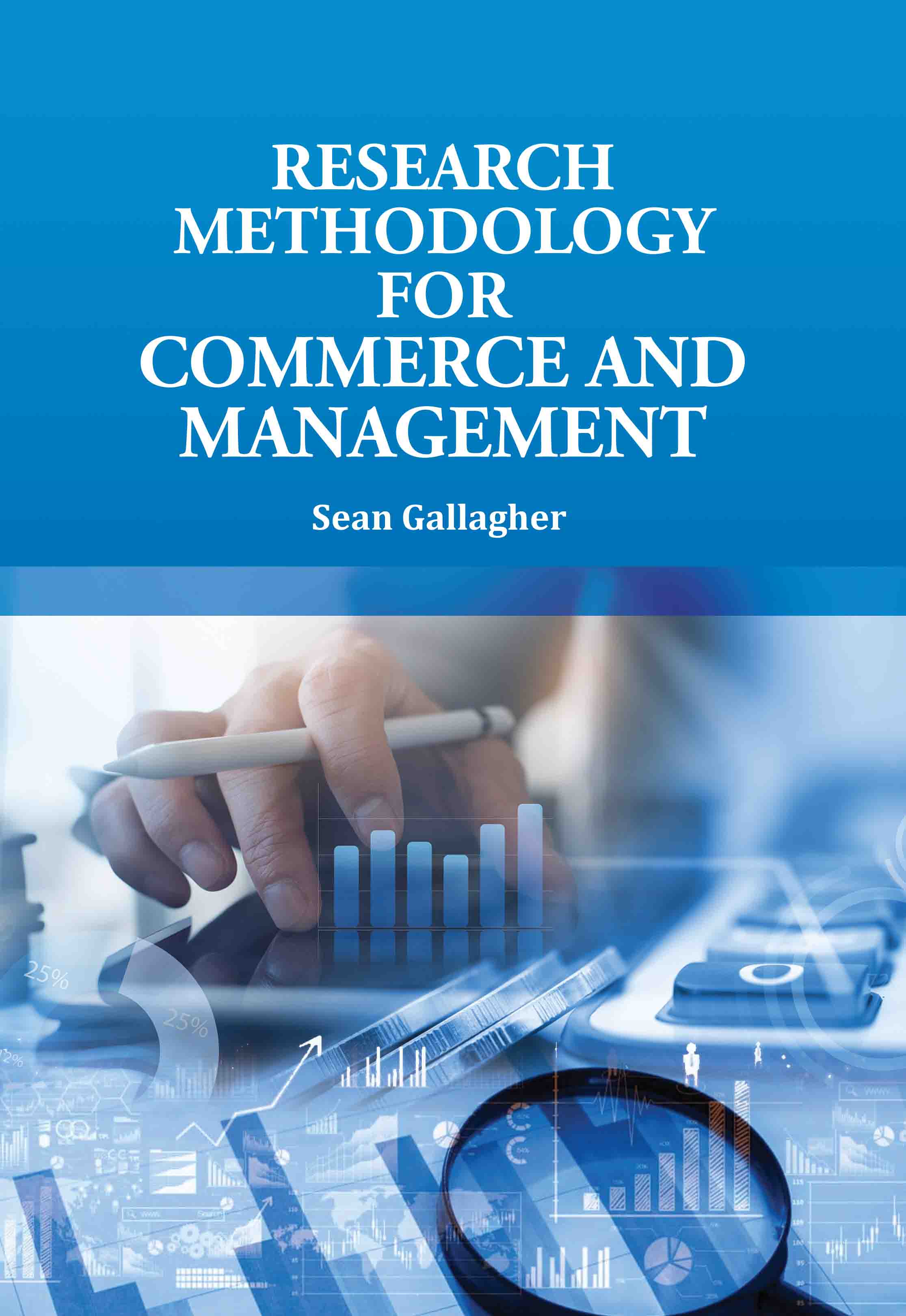 Research Methodology for Commerce and Management