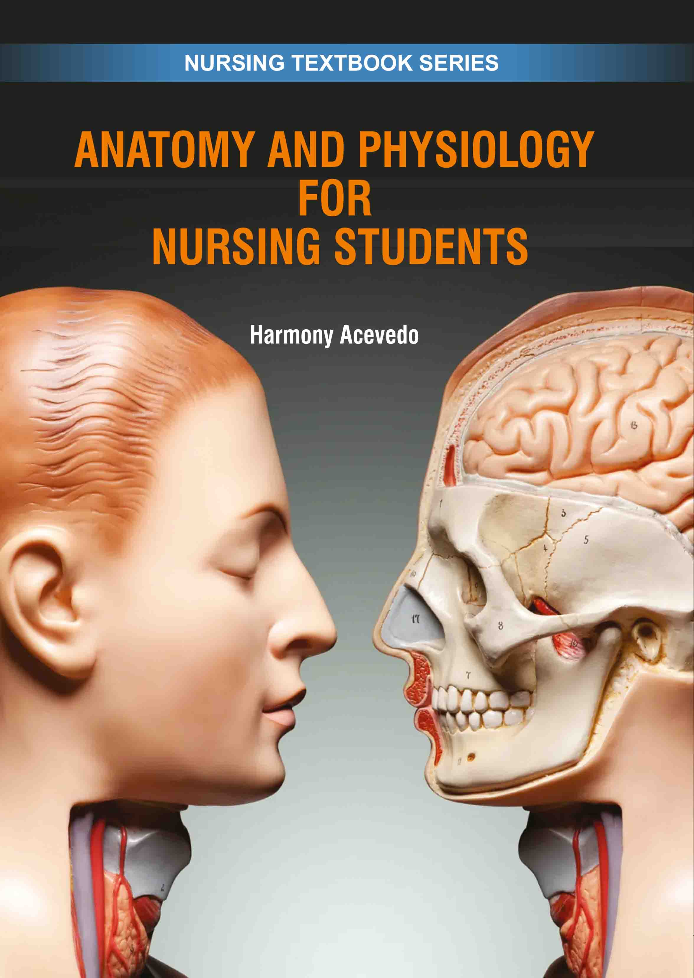 Anatomy & Physiology for Nursing Students