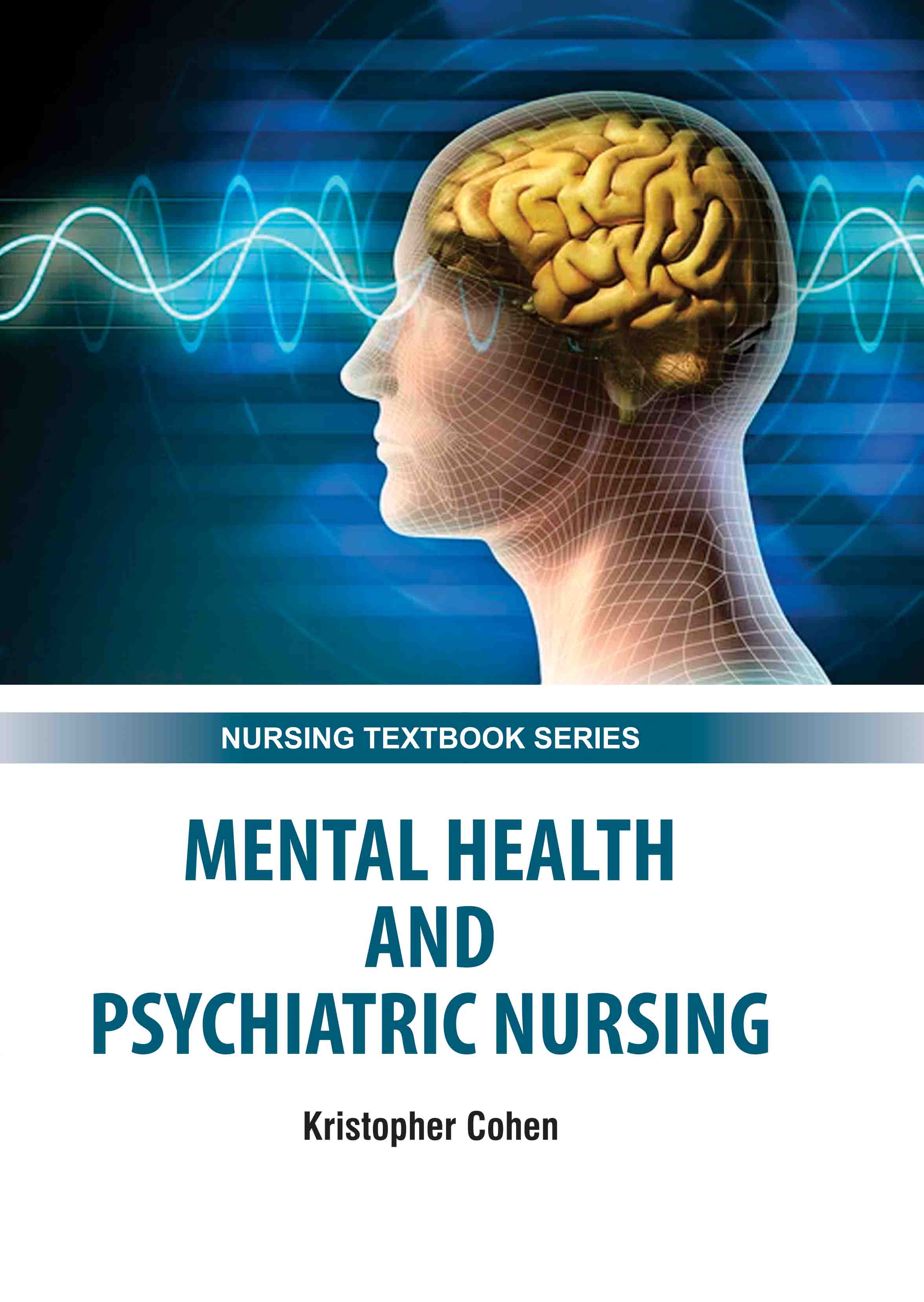 Mental Health & Psychiatric Nursing