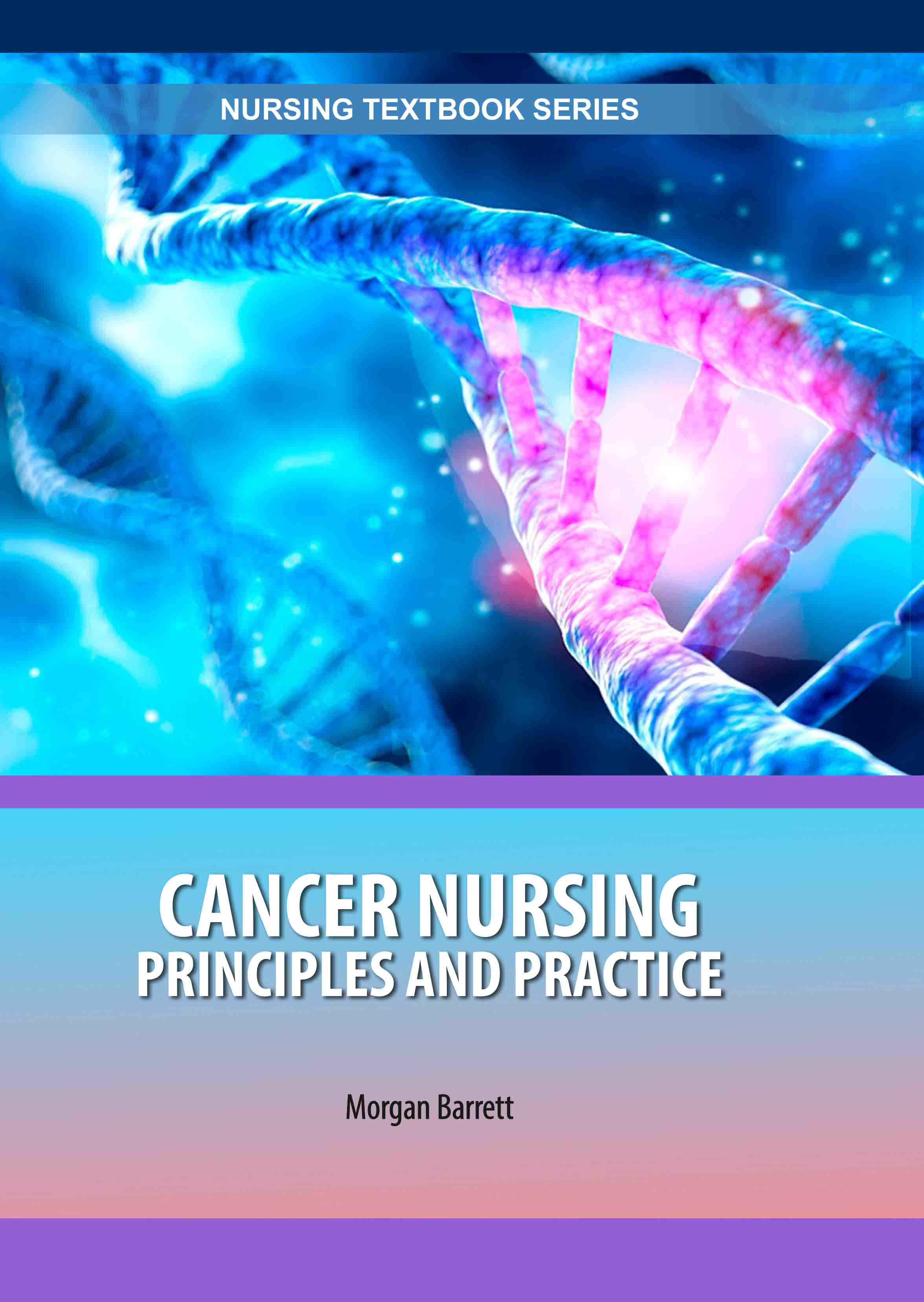 Cancer Nursing: Principles and Practice 