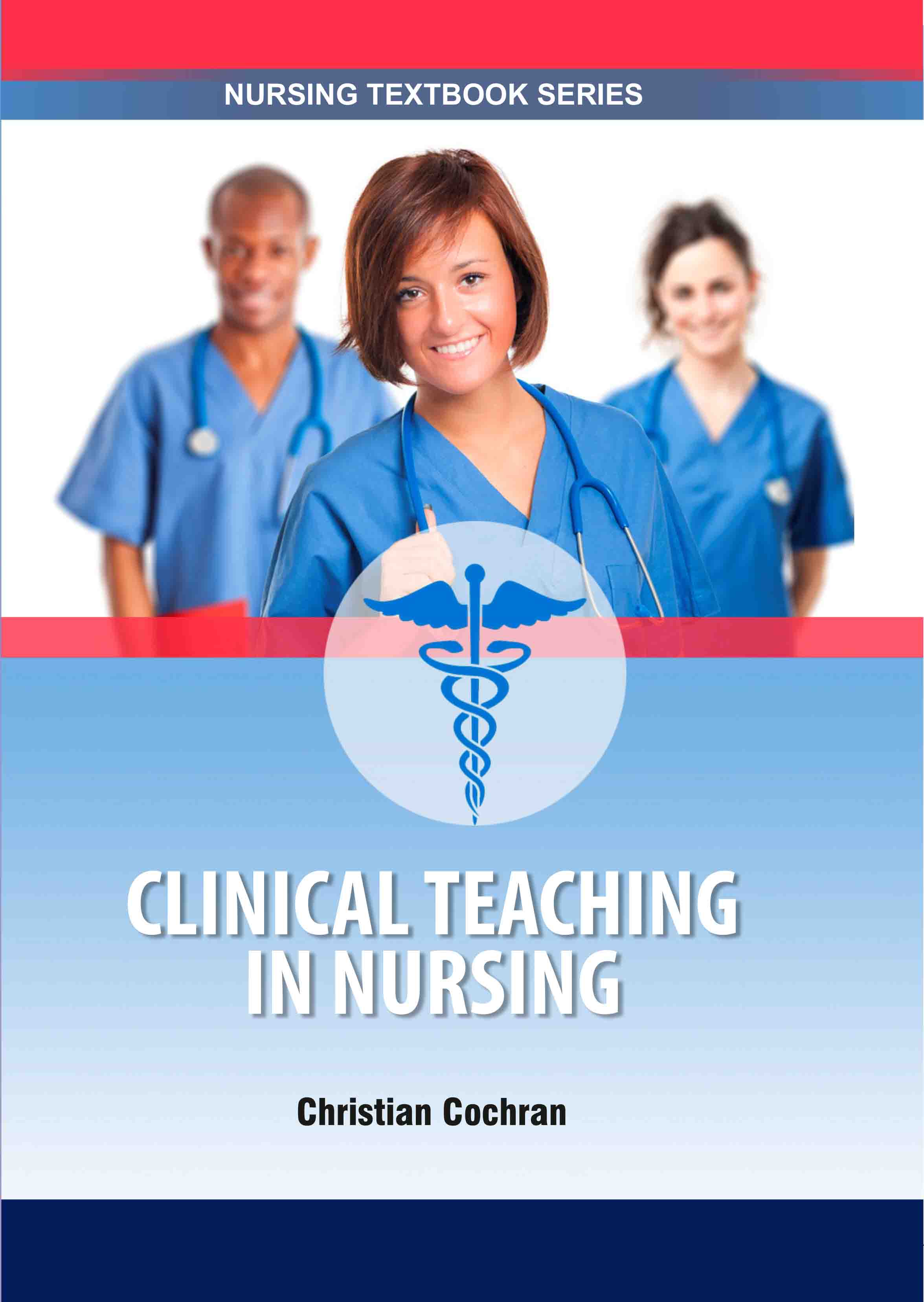 Clinical Teaching in Nursing  