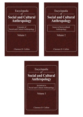 Encyclopedia of Social and Cultural Anthropology,3 Volume Set