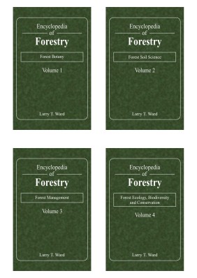 Encyclopedia of Forestry,4 Volume Set