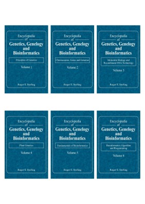 Encyclopedia of Genetics, Genelogy and Bioinformatics,6 Volume Set