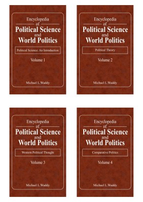 Encyclopedia of Political Science and World Politics ,4 Volume Set