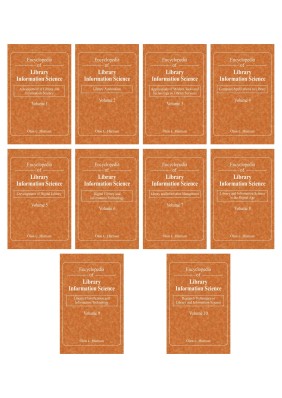 Encyclopedia of Library Information Science,10 Volume Set
