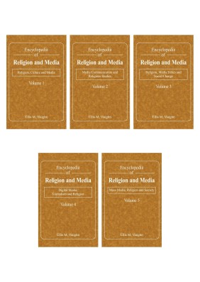 Encyclopedia of Religion and Media,5 Volume Set